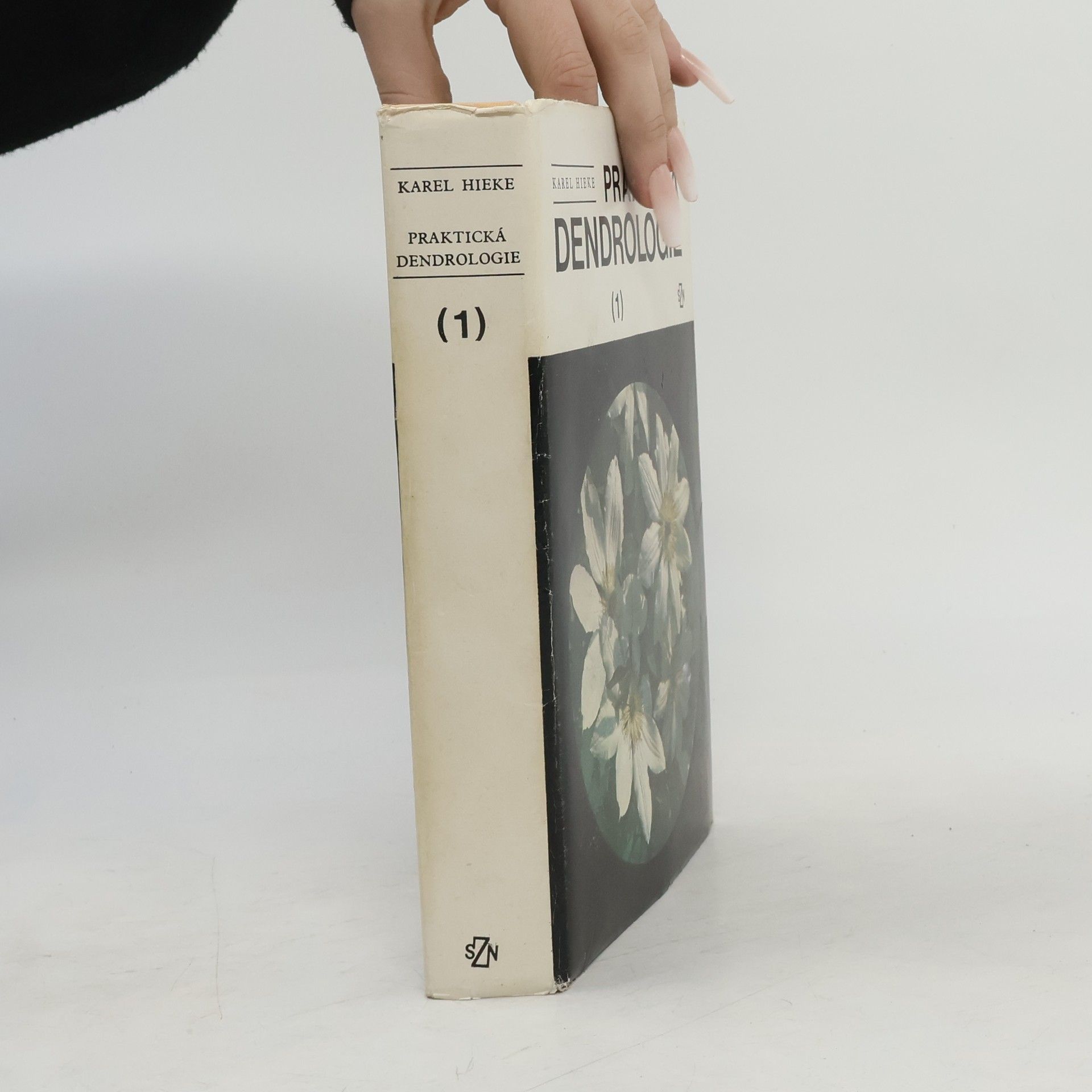 Karel Hieke Praktická dendrologie 1