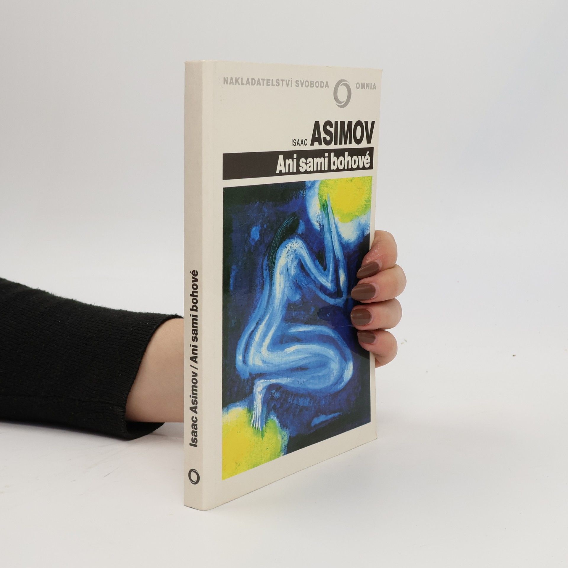Isaac Asimov Ani sami bohové