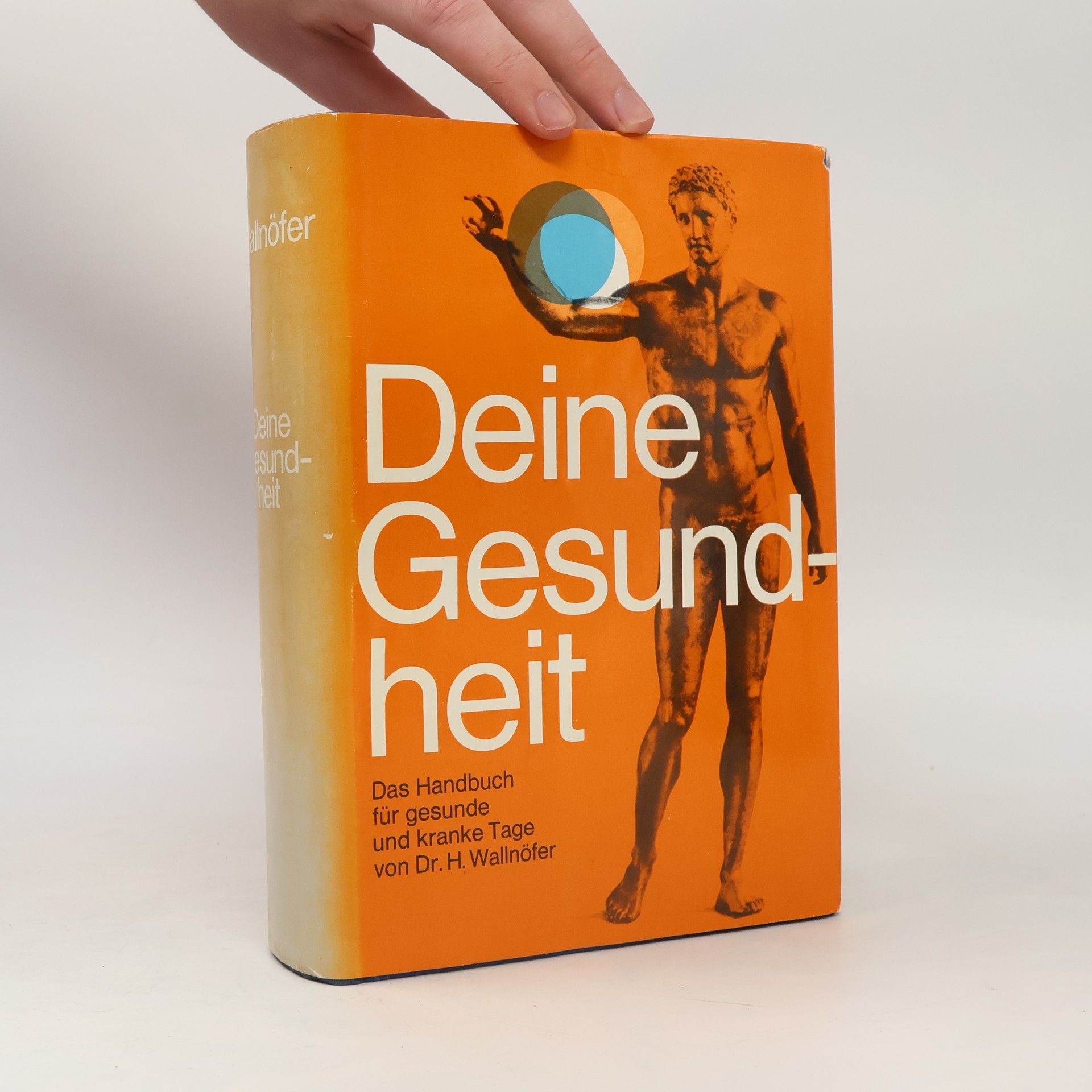 Heinrich Wallnöfer Deine Gesundheit