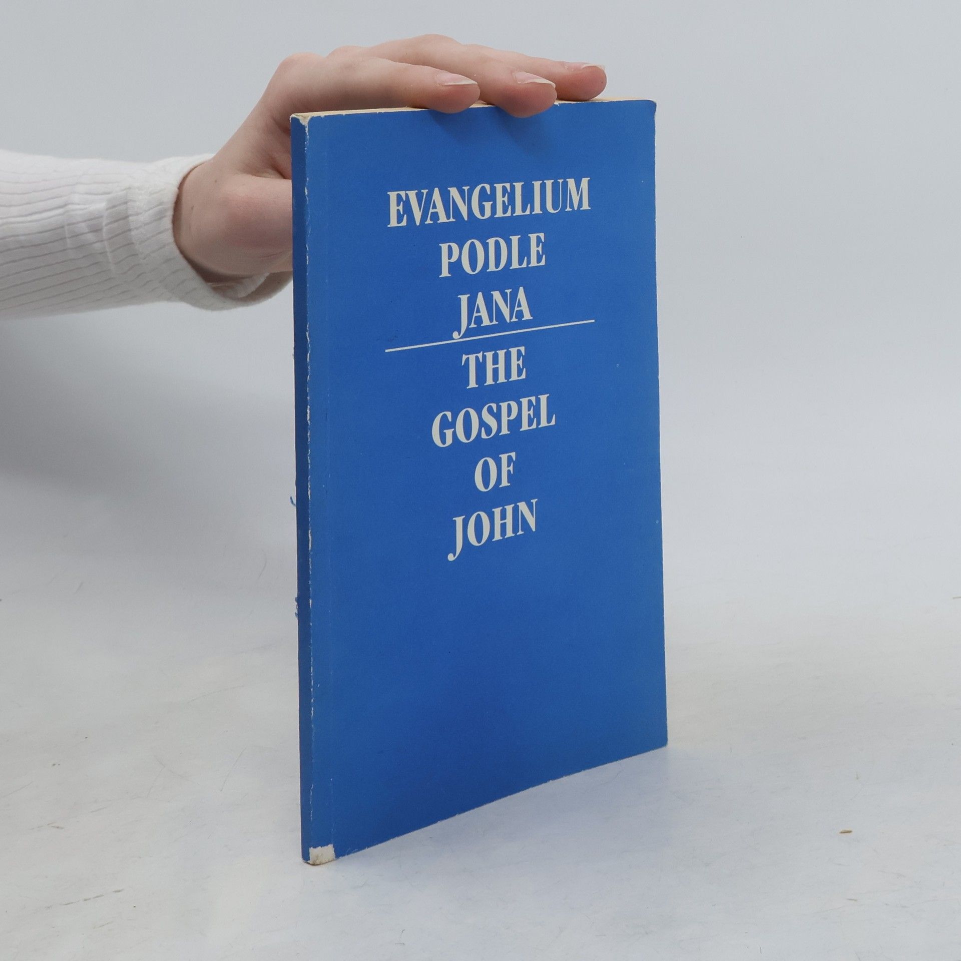 Various authors Evangelium podle Jana. The Gospel of John