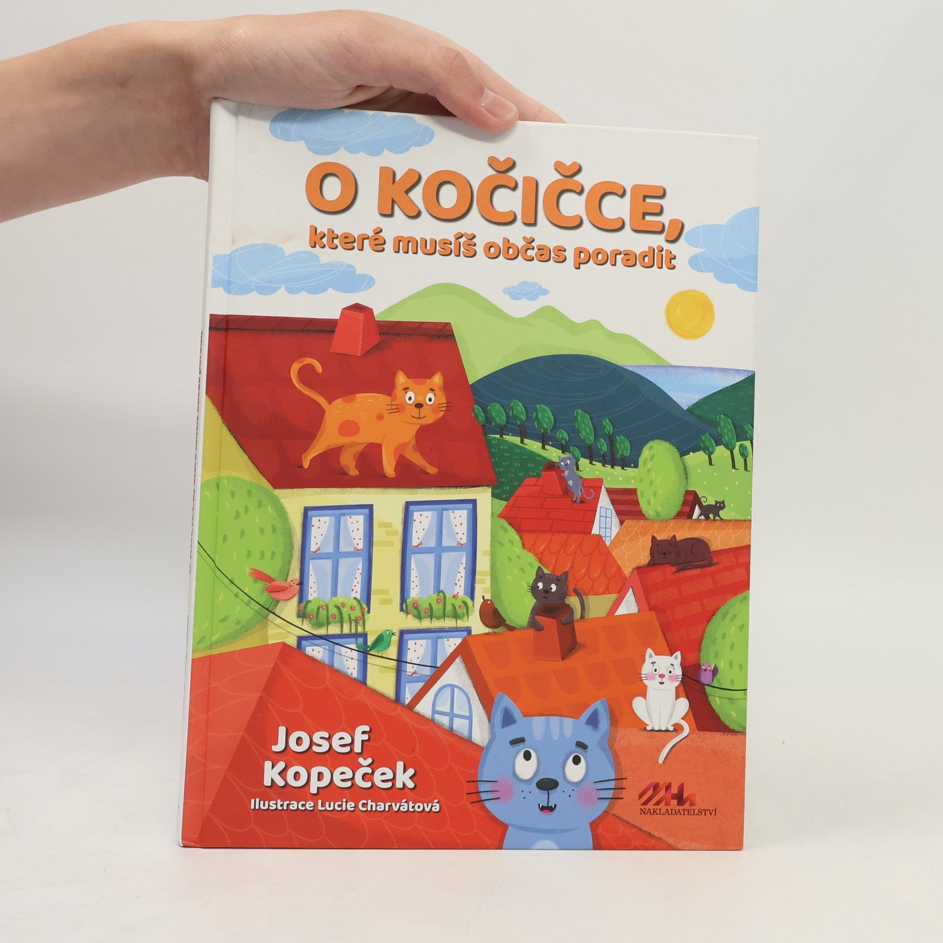 Josef Kopeček O kočičce, které občas musíš poradit