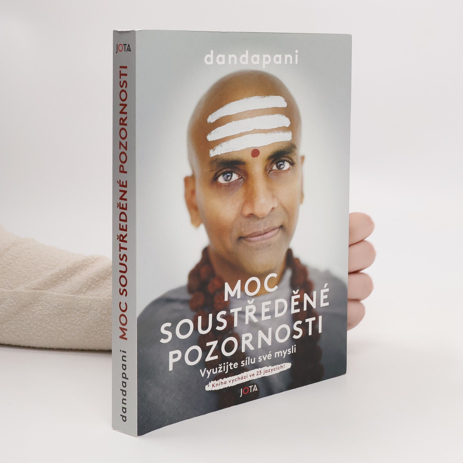 Dandapani Moc soustředěné pozornosti