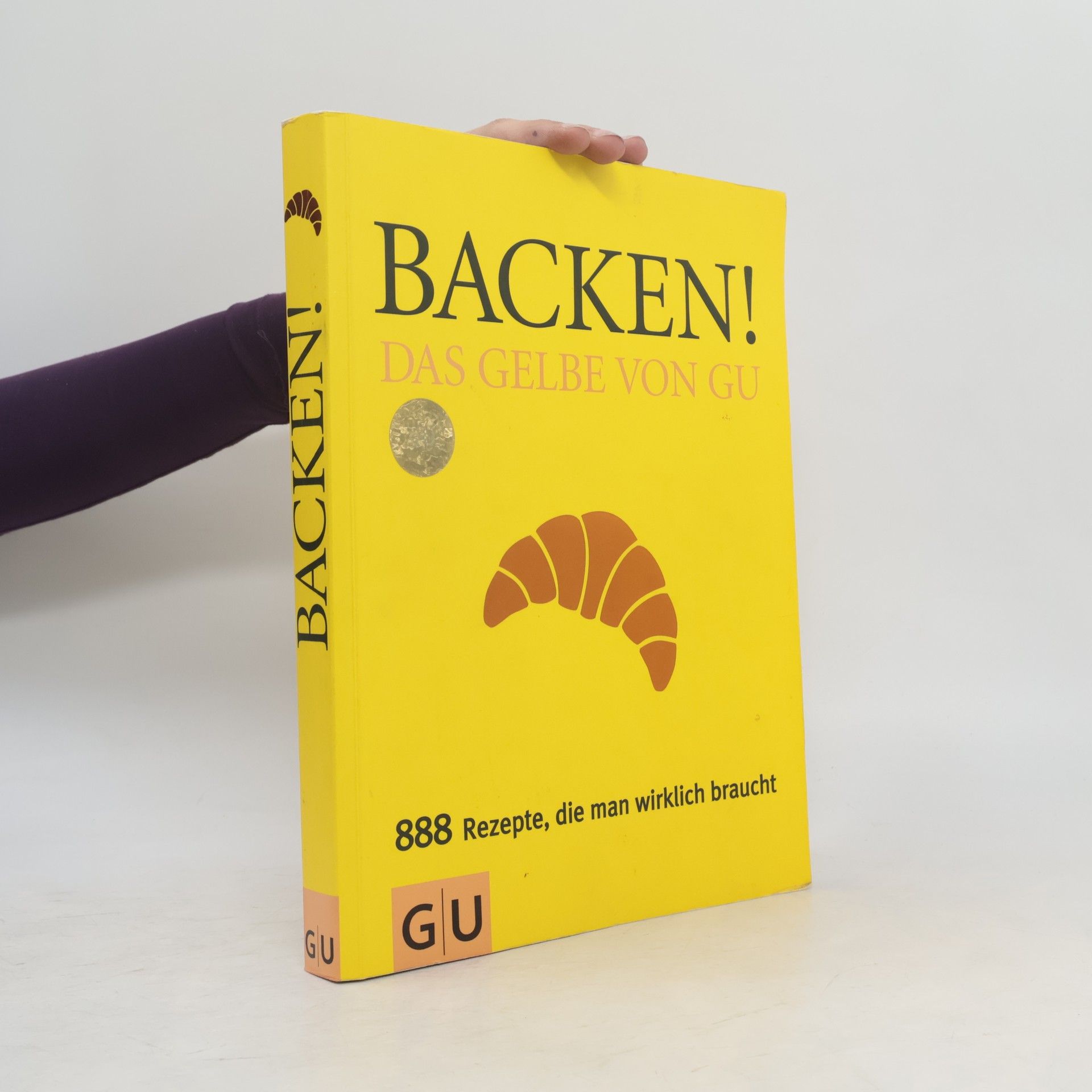Sebastian Dickhaut Backen! Das Gelbe von GU