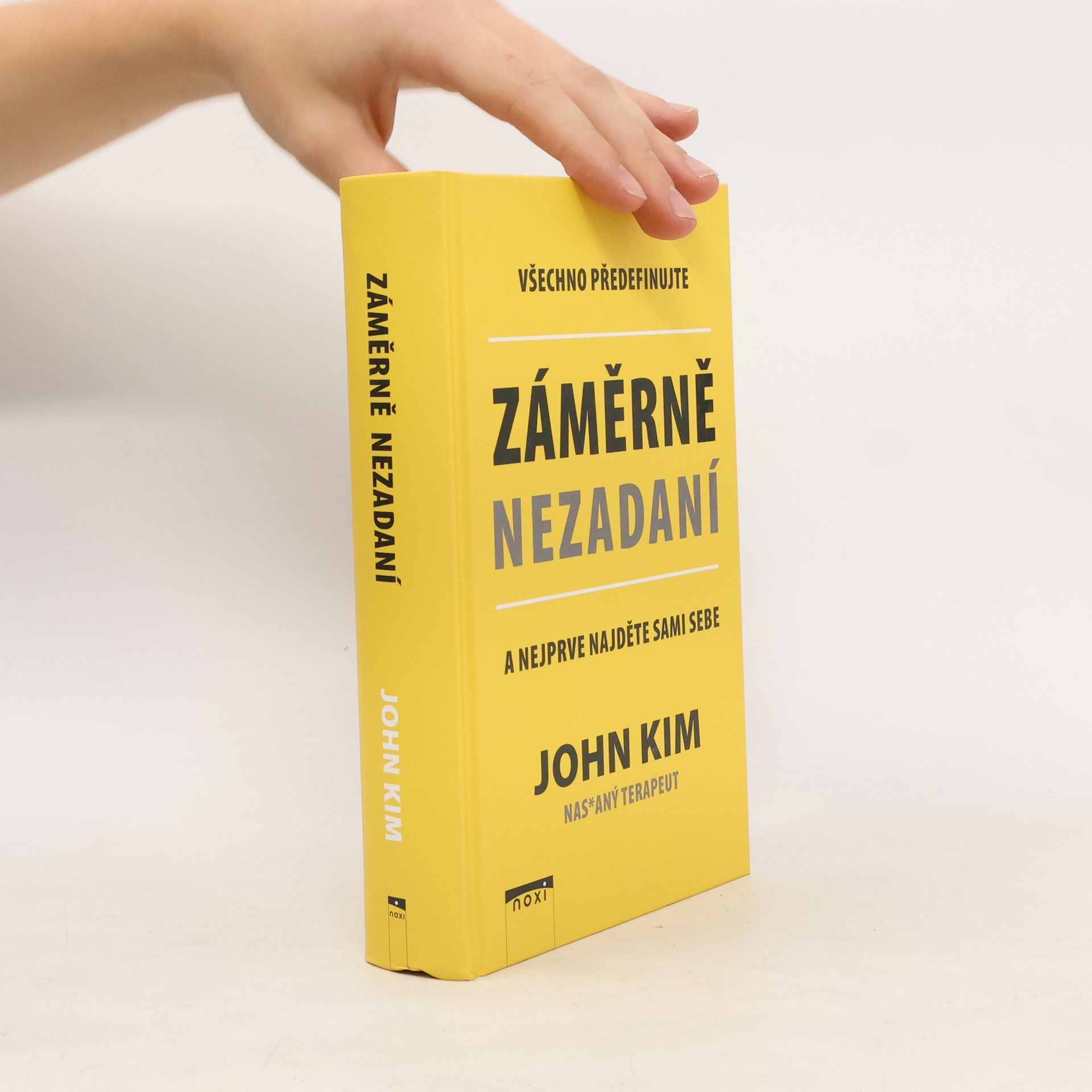 John Kim Záměrně nezadaní : všechno předefinujte a nejprve najděte sami sebe