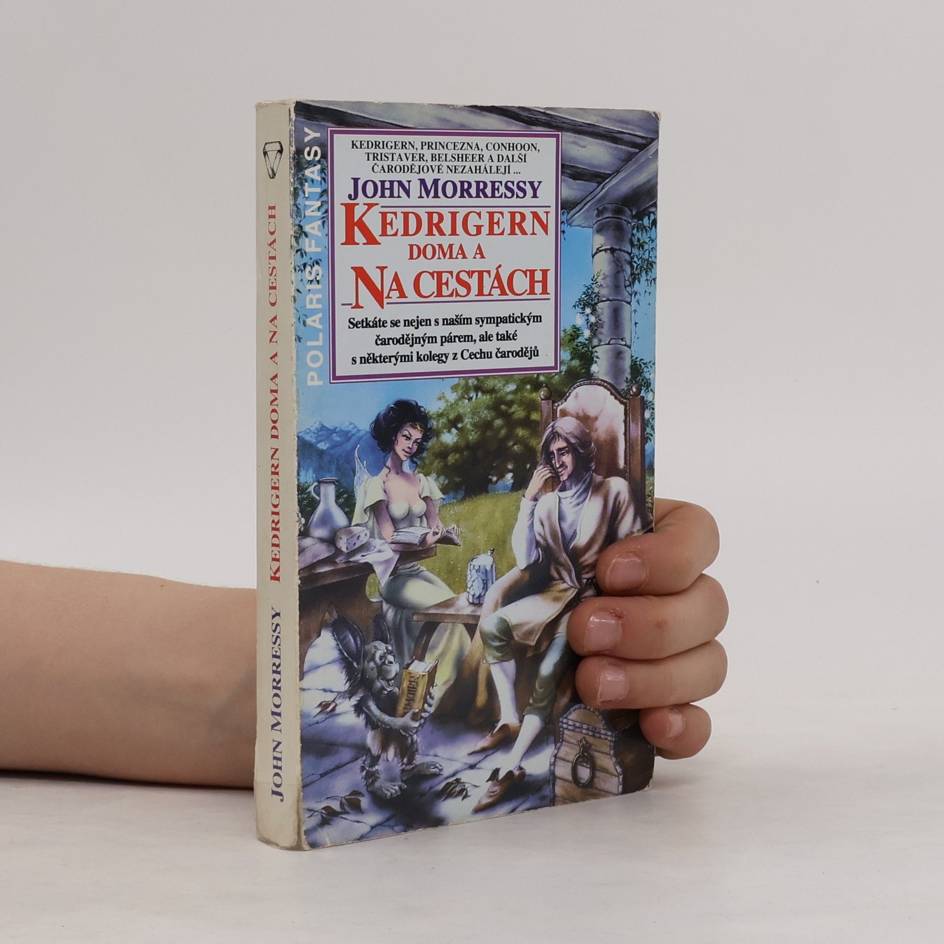 John Morressy Kedrigern doma a Na cestách