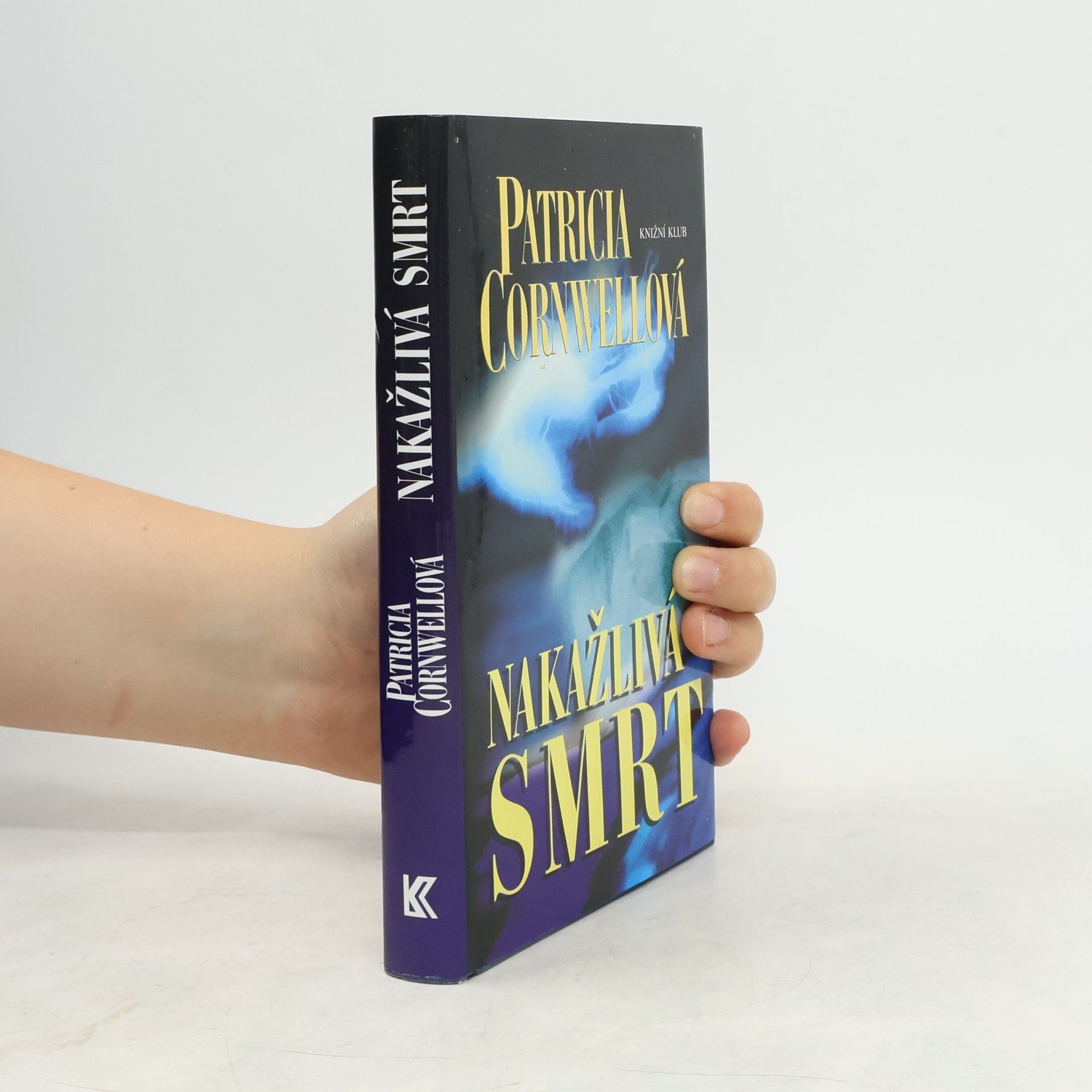 Patricia Cornwell Nakažlivá smrt