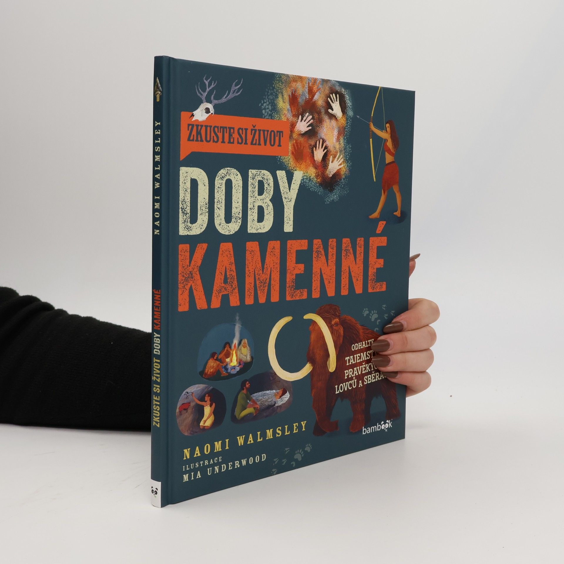 Mia Underwood Zkuste si život doby kamenné