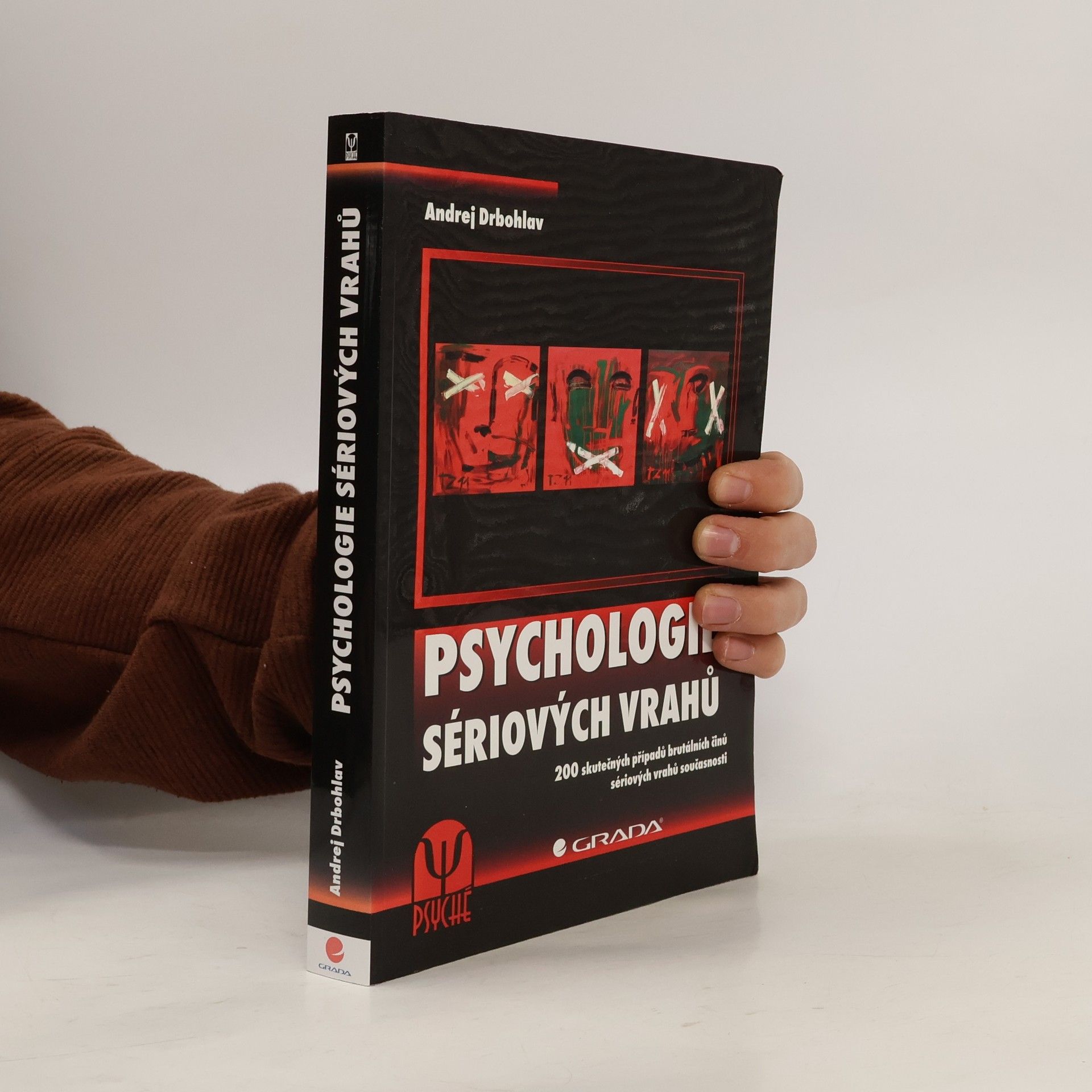 Andrej Drbohlav Psychologie sériových vrahů
