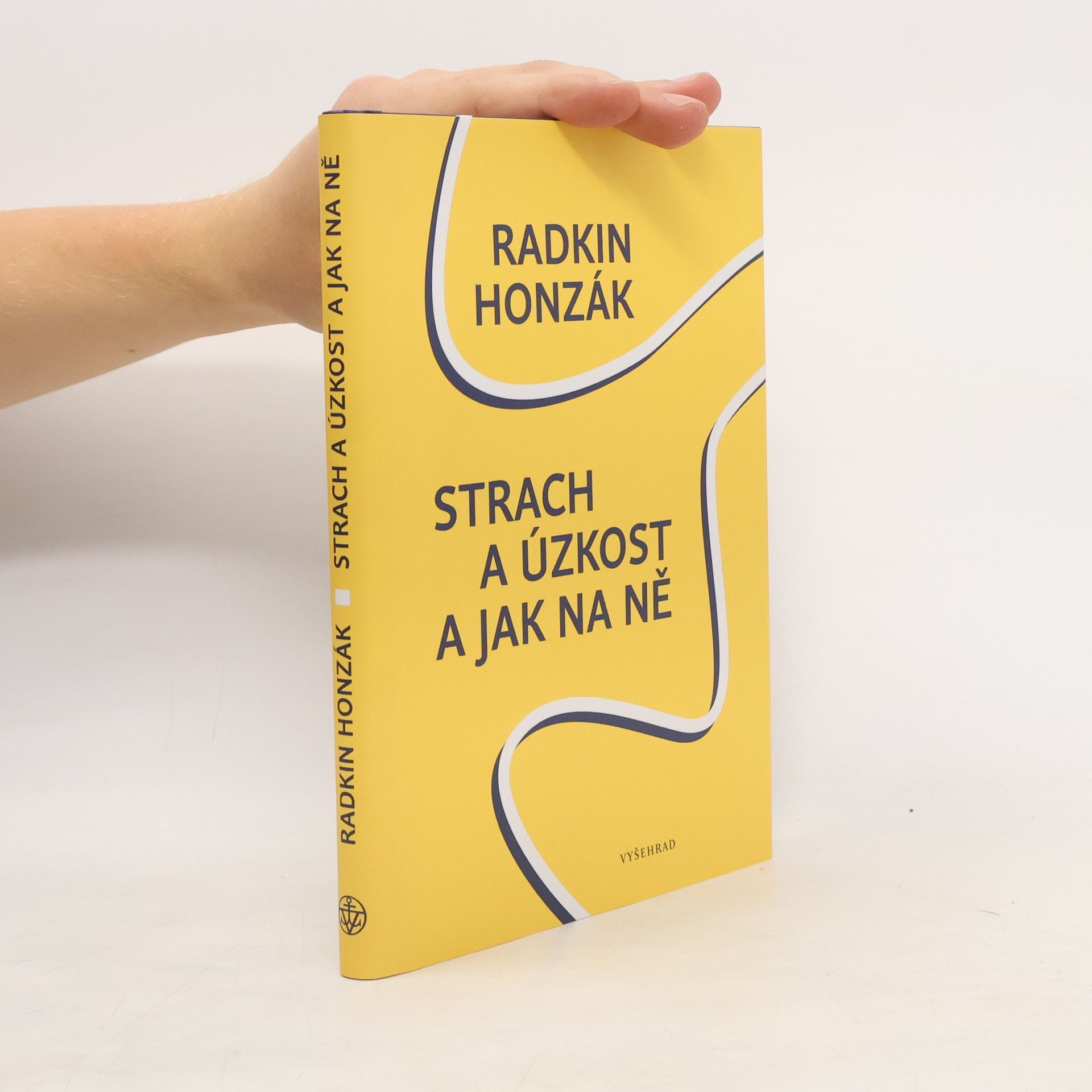 Radkin Honzák Strach a úzkost a jak na ně