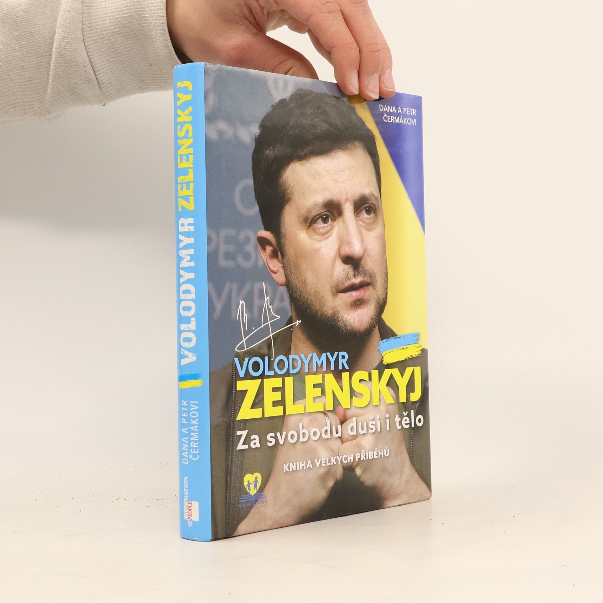 Volodymyr Zelenskyj : za svobodu duši i tělo