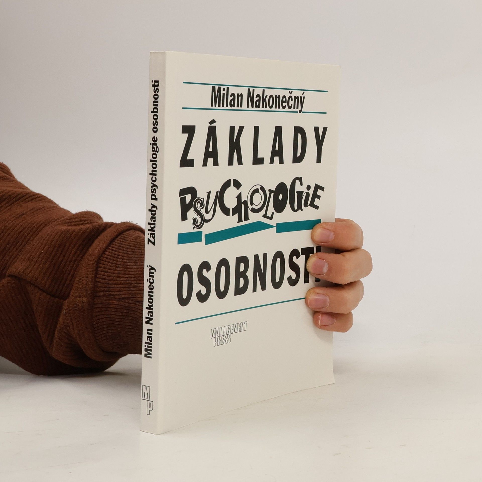 Milan Nakonečný Základy psychologie osobnosti