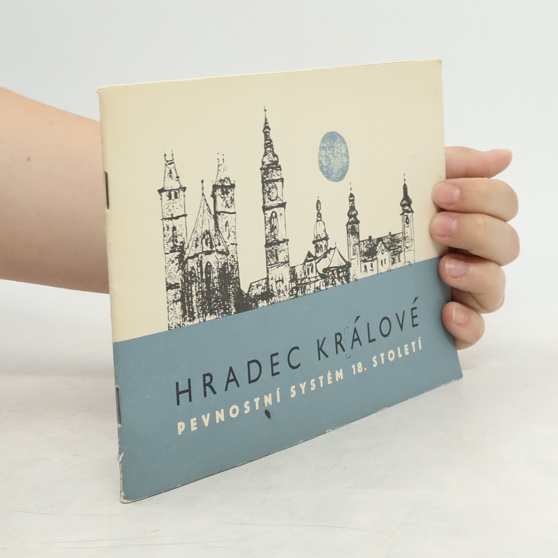 Otakar Jaroš Hradec Králové : pevnostní systém 18. století