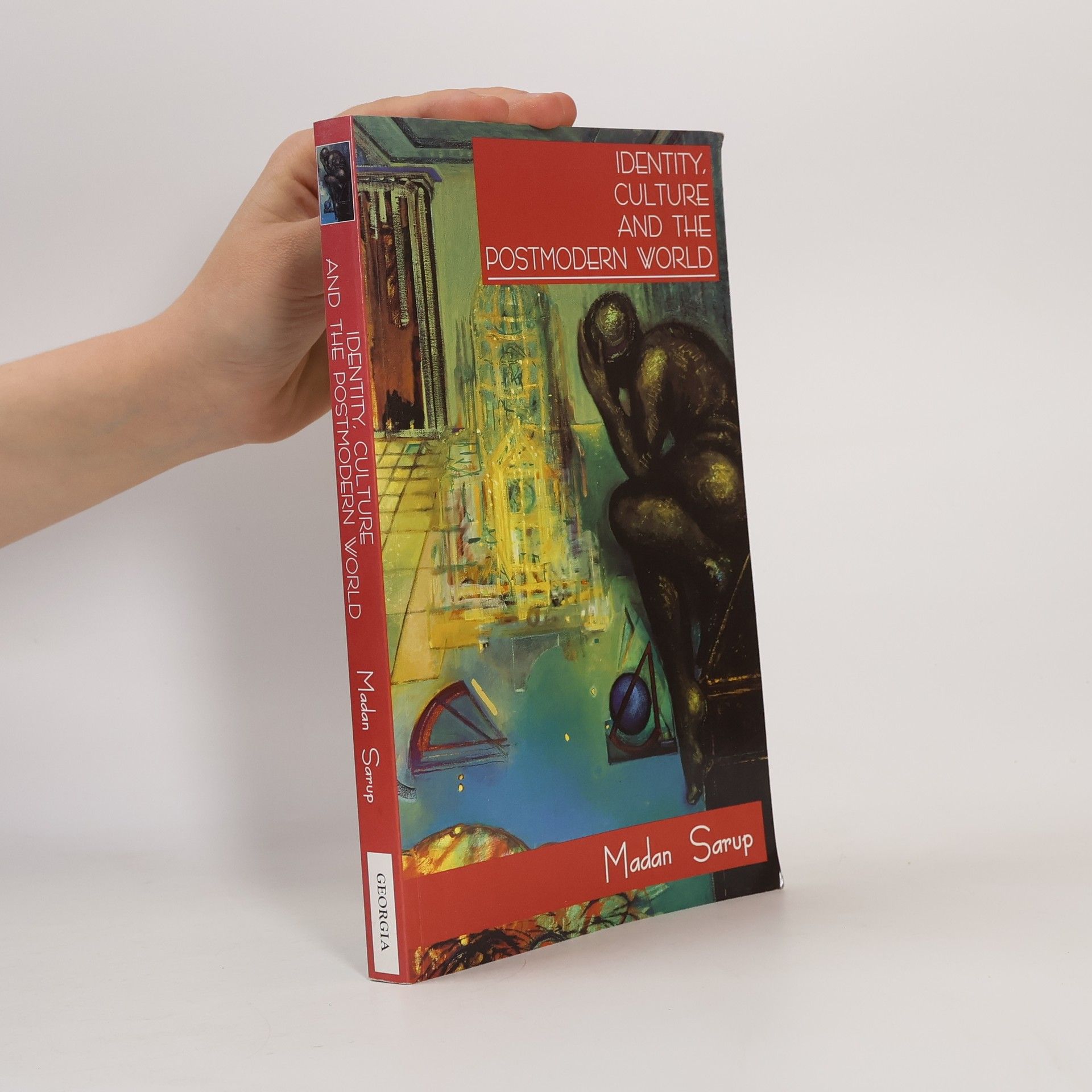 Tasneem Raja Identity, Culture and the Postmodern World