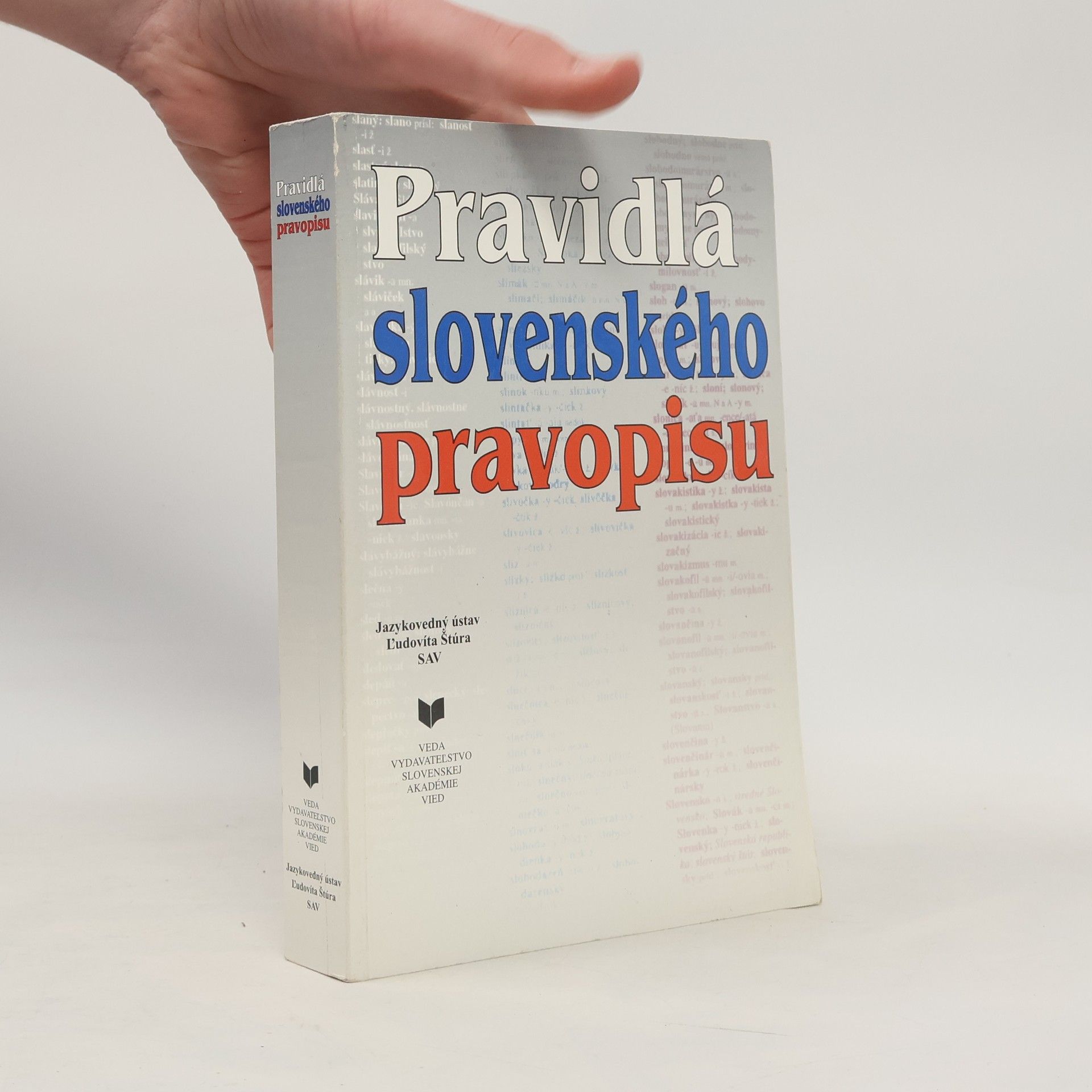 Kolektiv autorů Pravidlá slovenského pravopisu