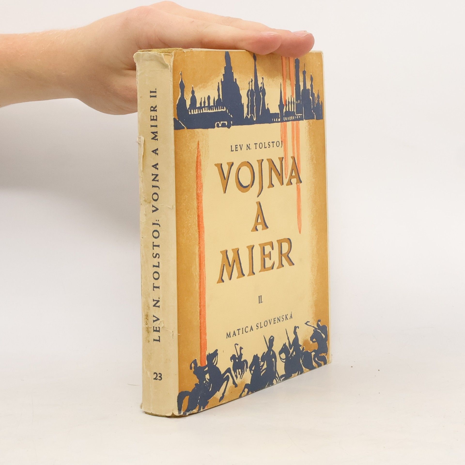 Lev Nikolajevič Tolstoj Vojna a mier II.