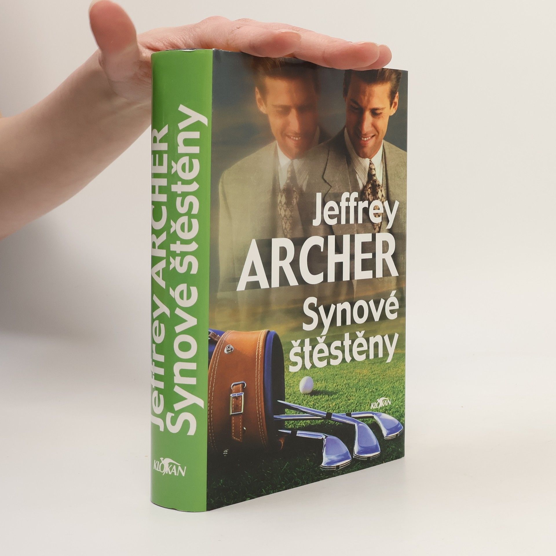 Jeffrey Archer Synové štěstěny