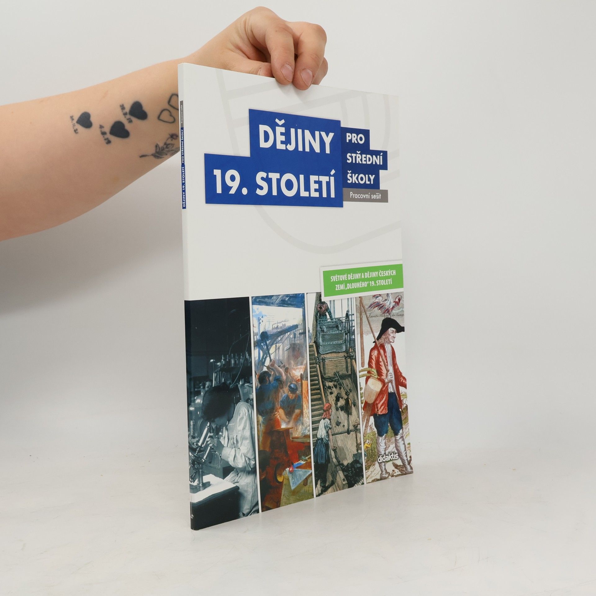 Auteurscollectief Dějiny 19. století pro střední školy - pracovní sešit