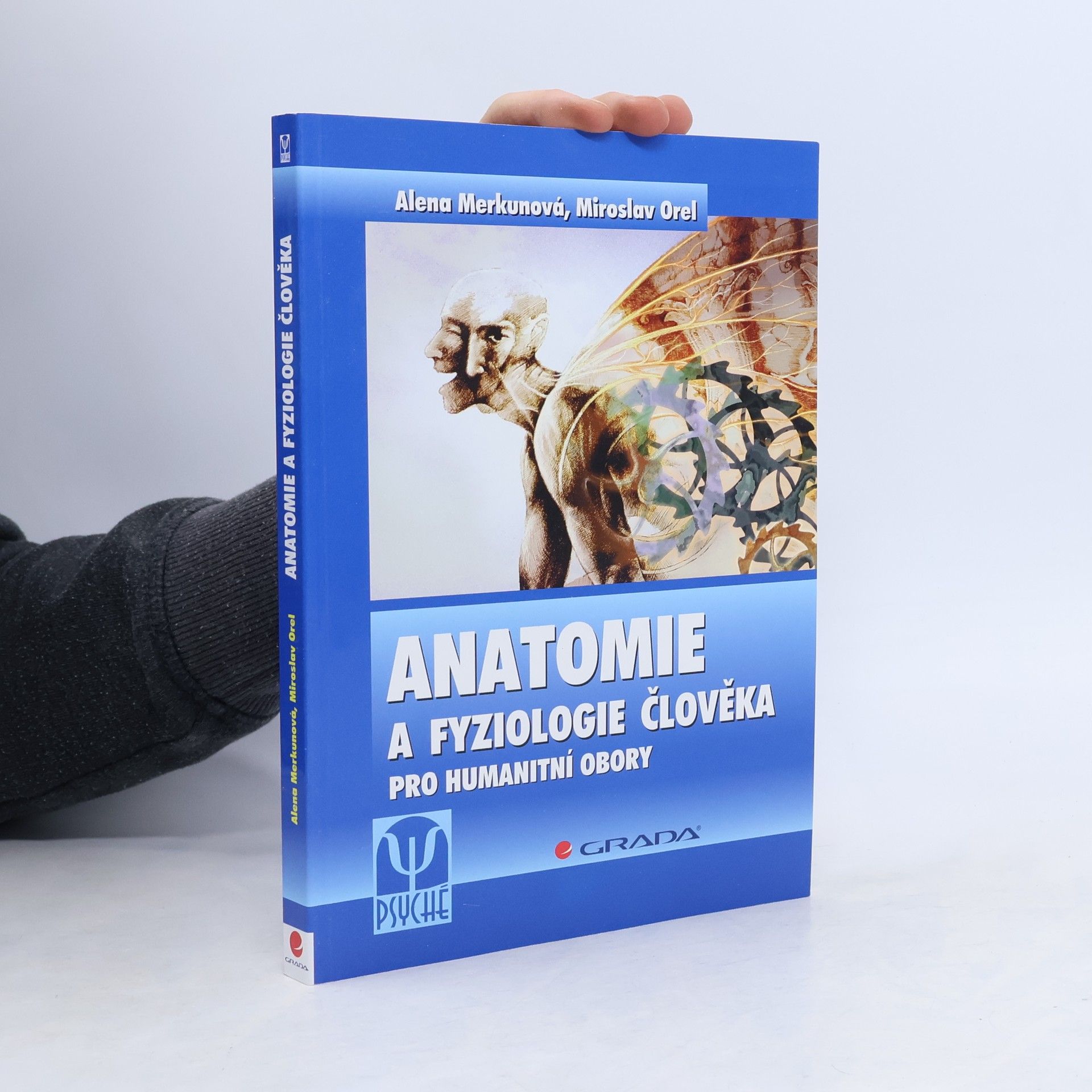 Alena Merkunová Anatomie a fyziologie člověka