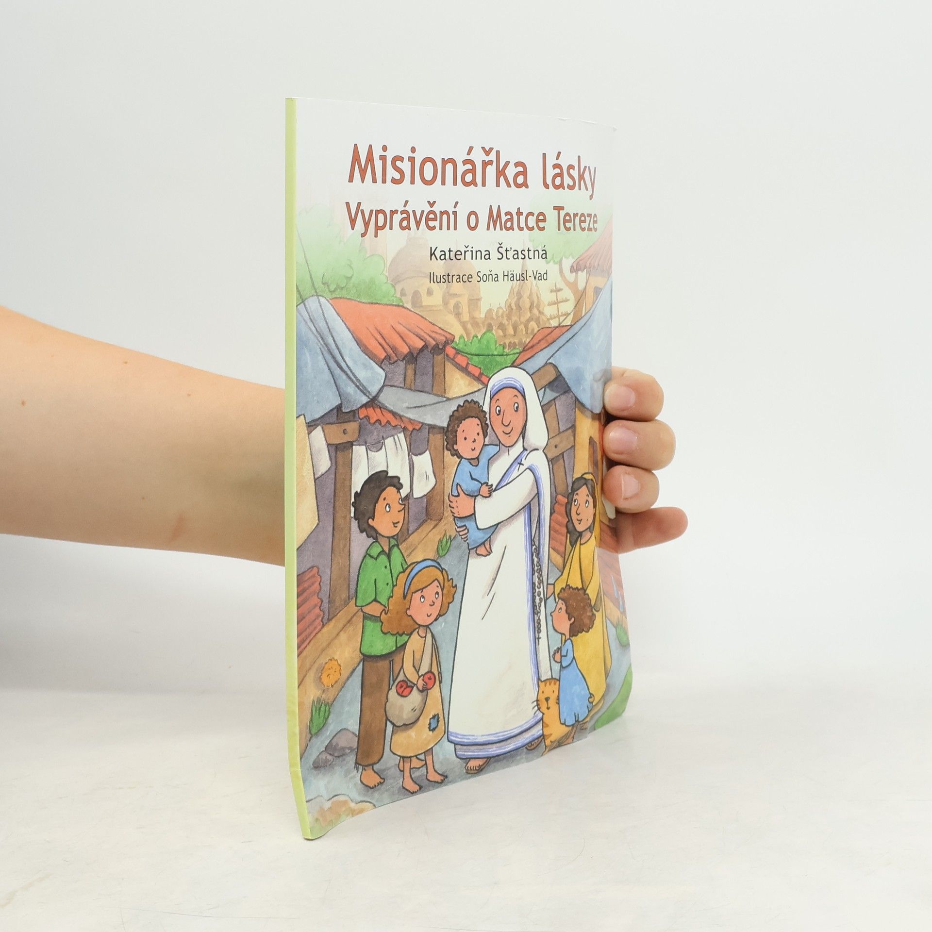 Kateřina Šťastná Misionářka lásky