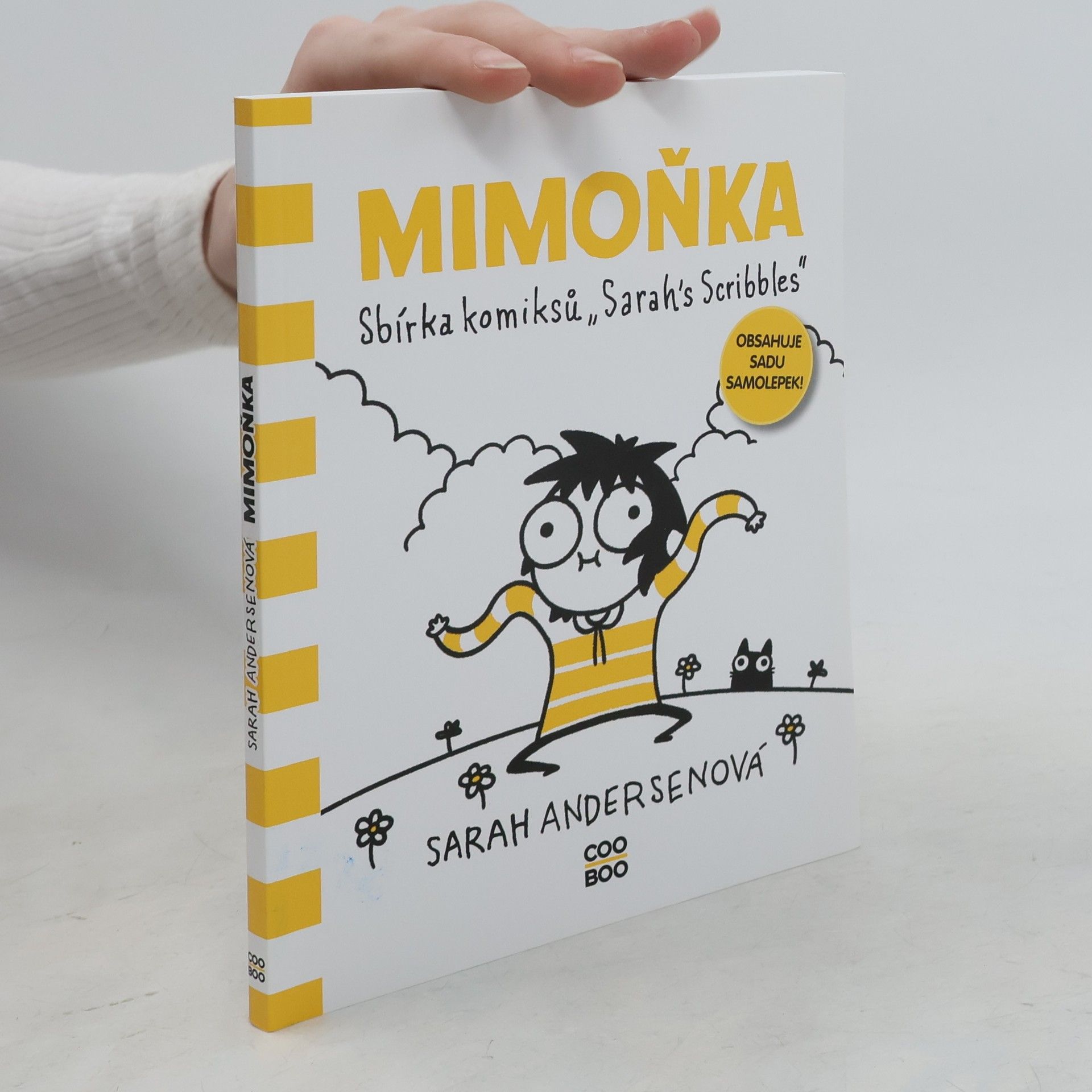 Sarah Sarah C. Andersen Mimoňka : sbírka komiksů "Sarah's Scribbles"