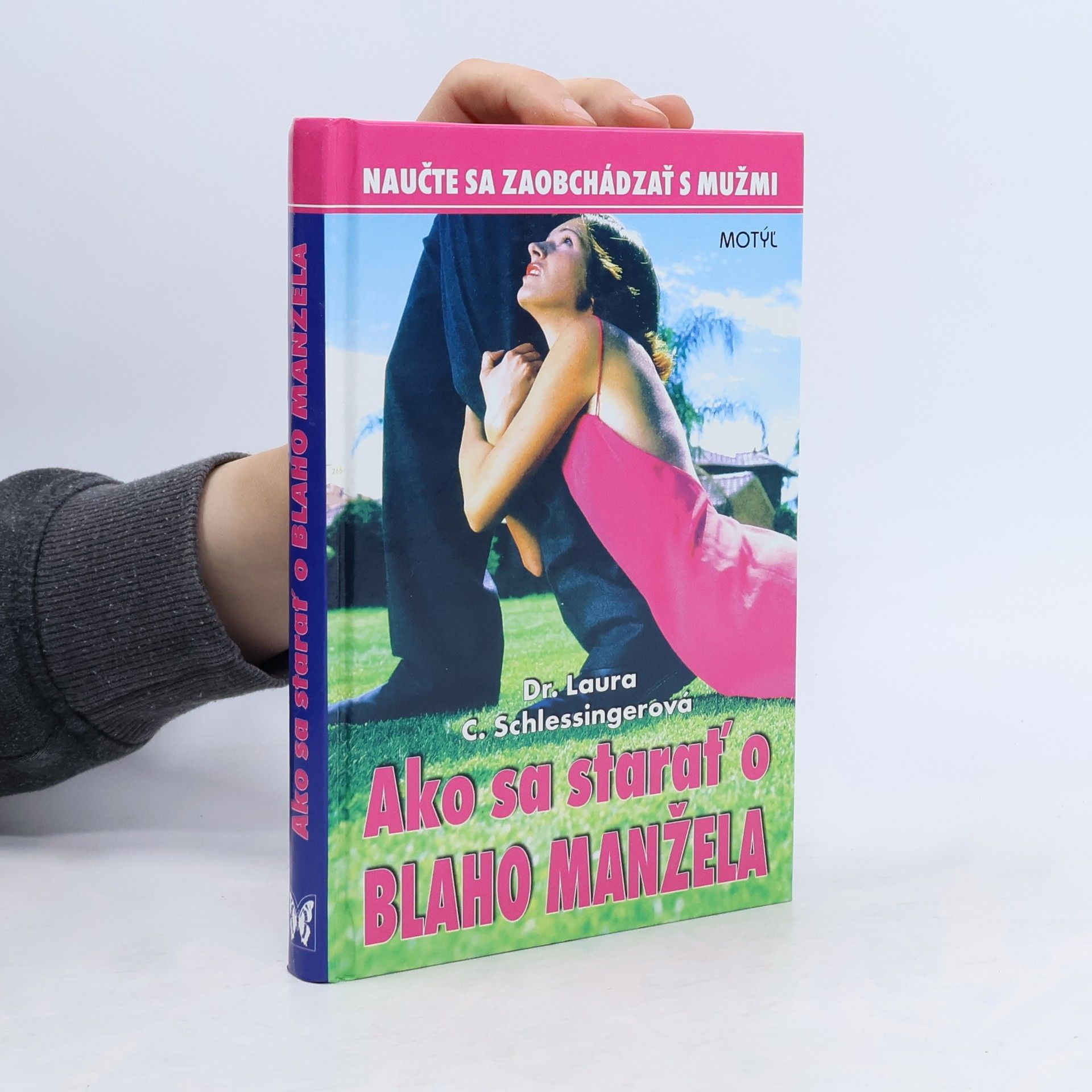 Laura Schlessinger Ako sa starať o blaho manžela