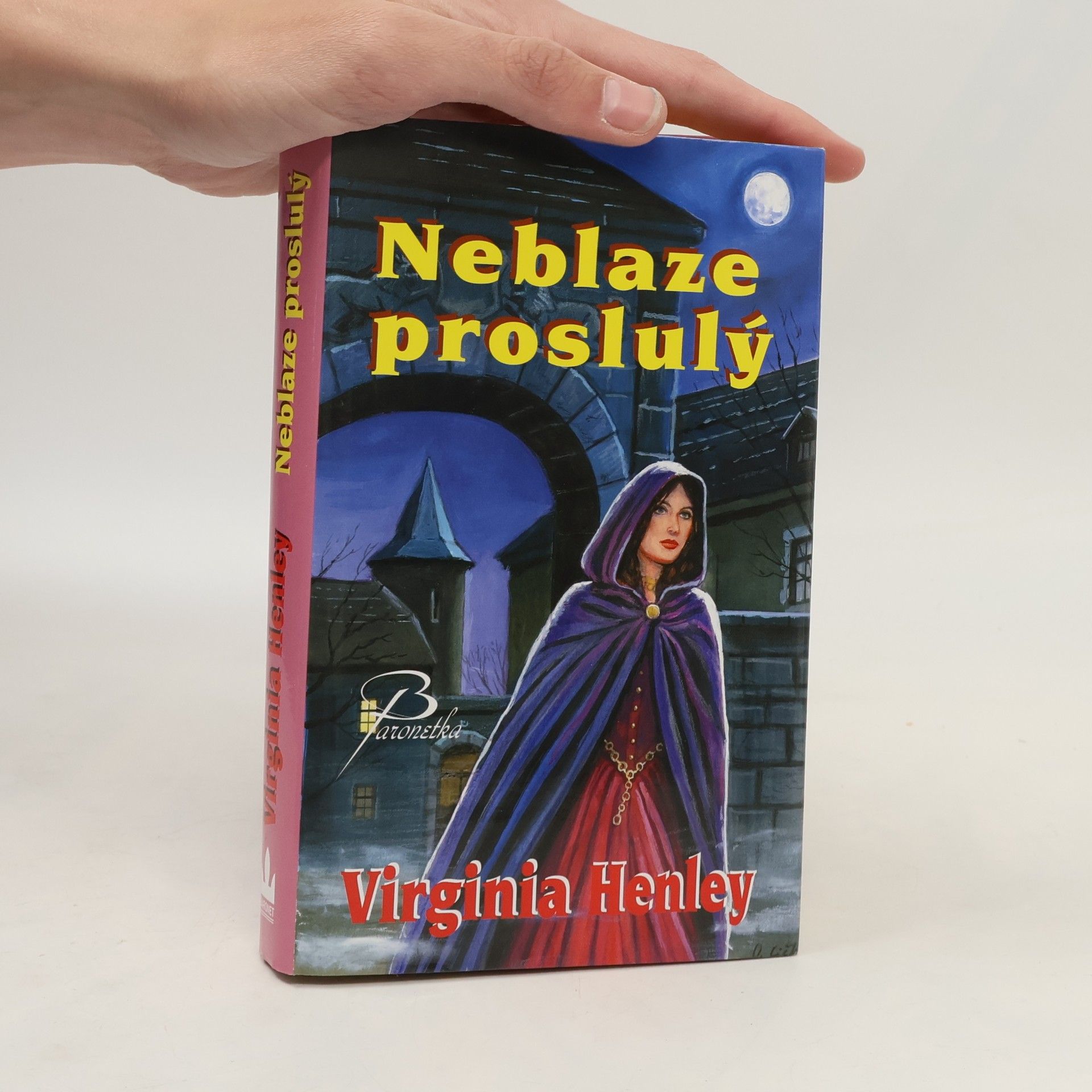 Virginia Henley Neblaze proslulý