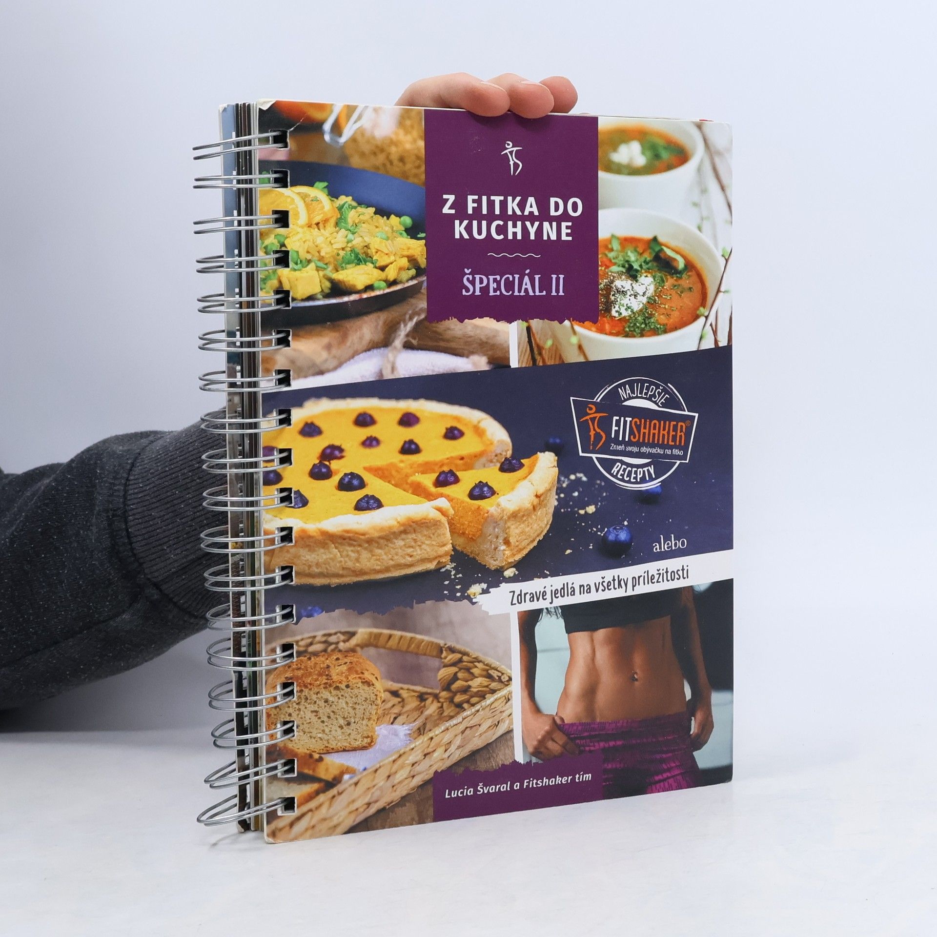 Z fitka do kuchyne špeciál II. - Zdravé fitness recepty pre všetky príležitosti
