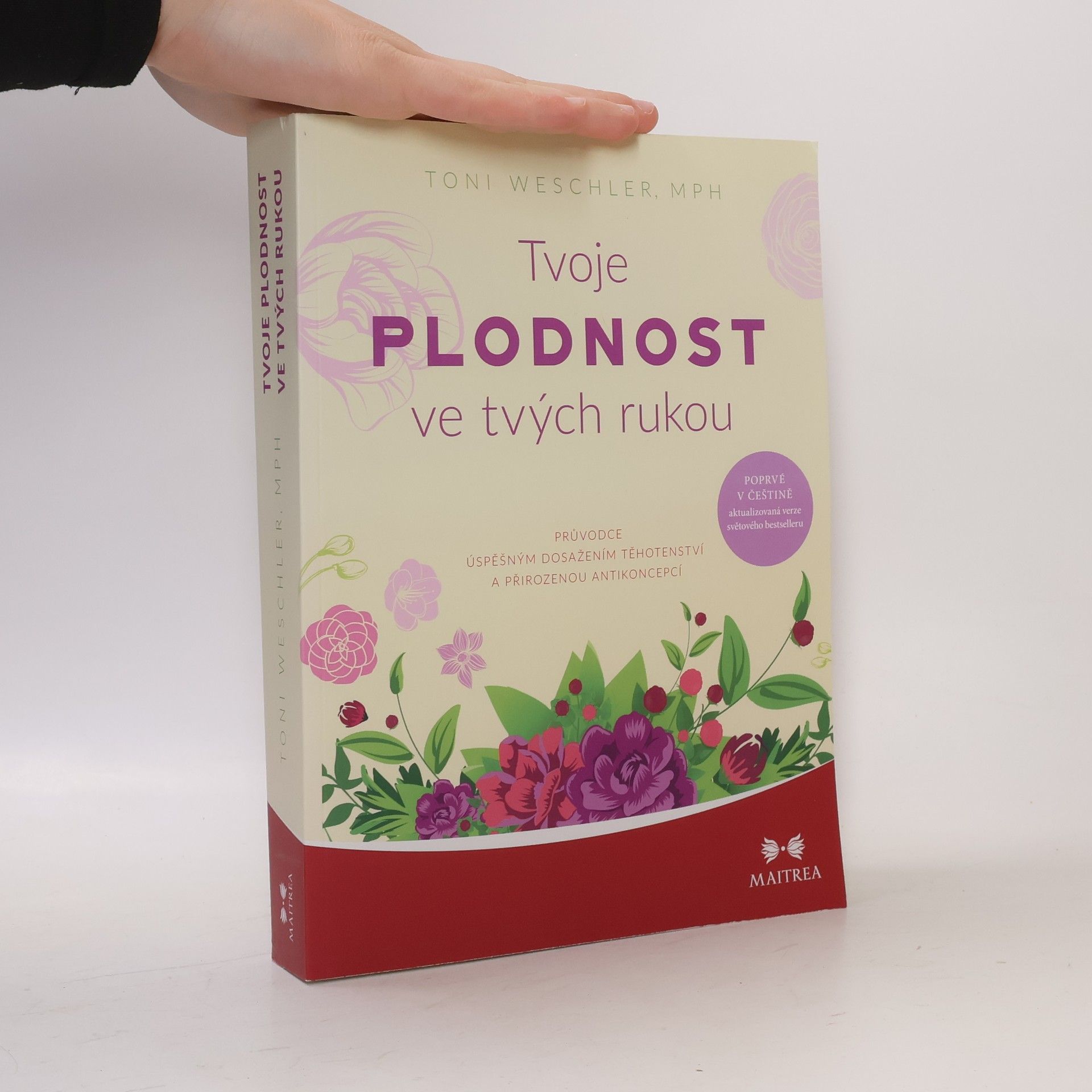 Toni Weschler Tvoje plodnost ve tvých rukou