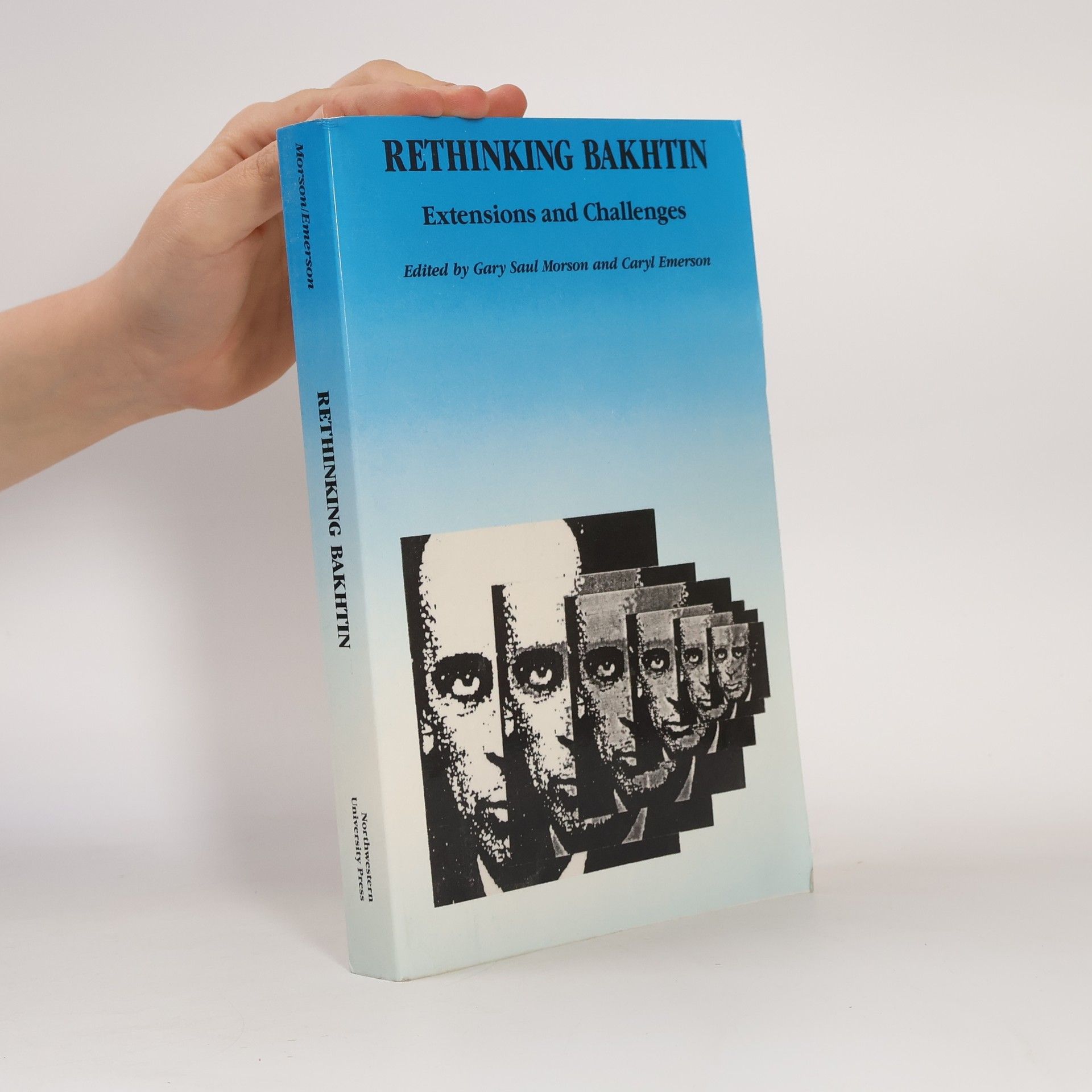 Gary Saul Morson Rethinking Bakhtin
