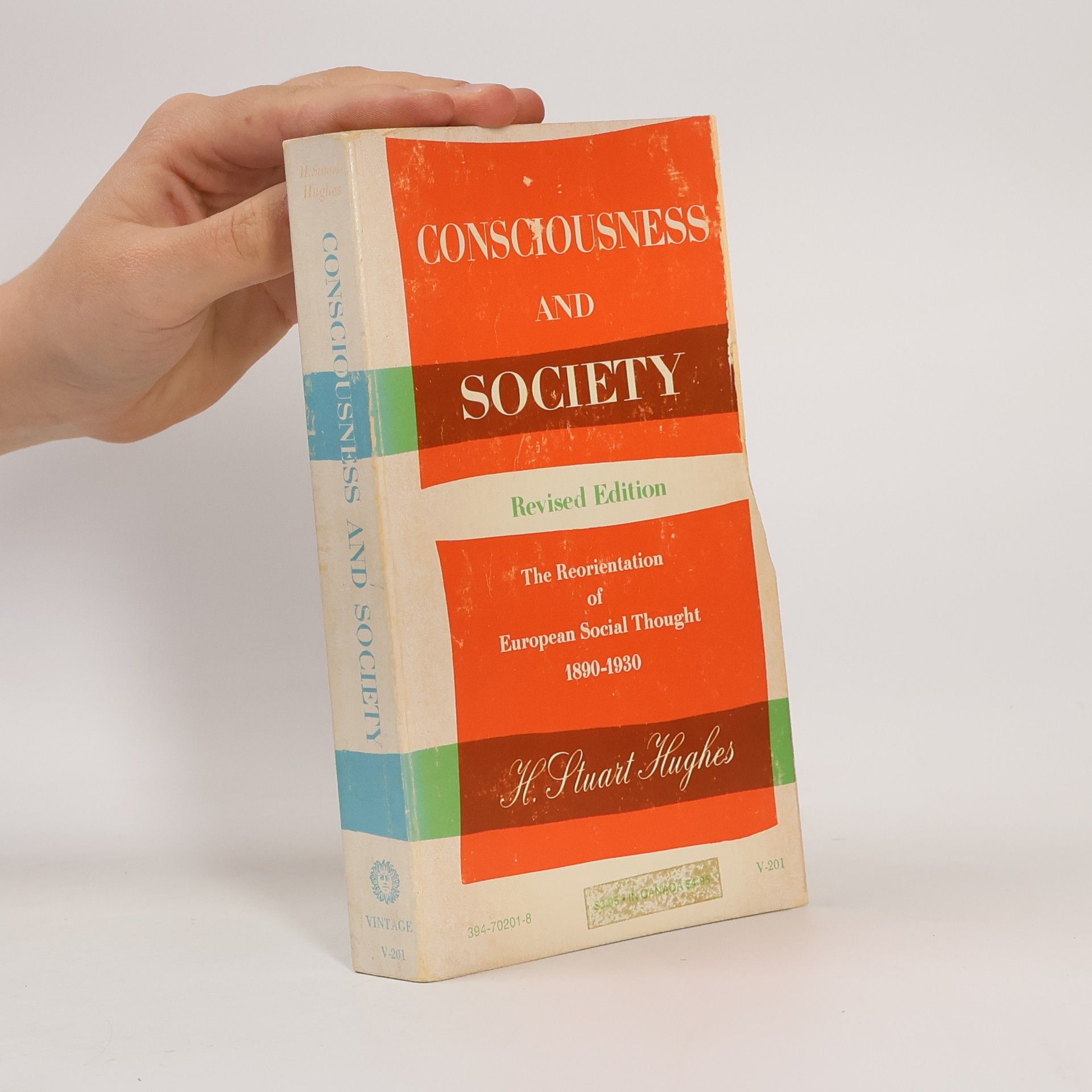 Henry Stuart Hughes Consciousness and Society