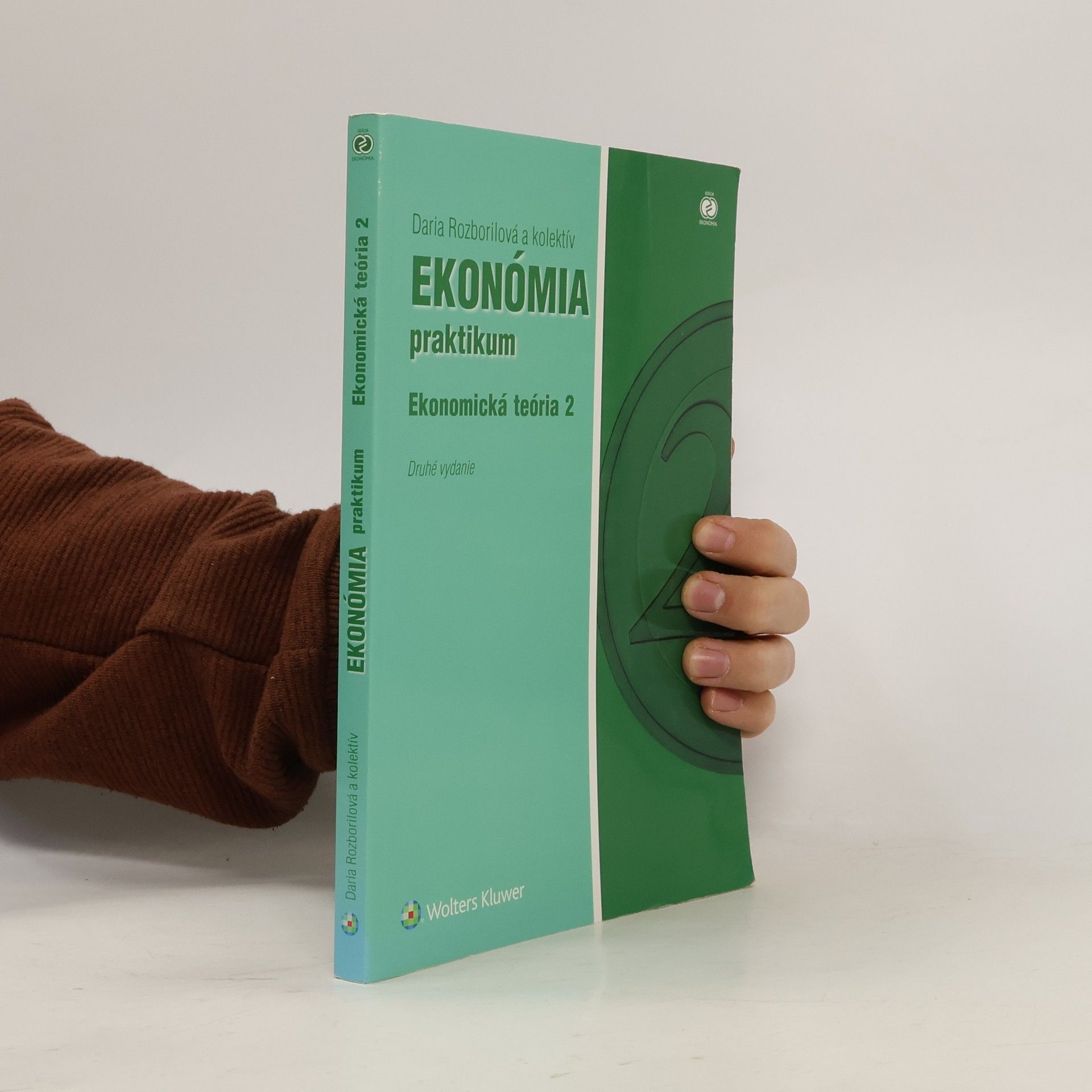 Daria Rozborilová Ekonómia praktikum, Ekonomická teória 2