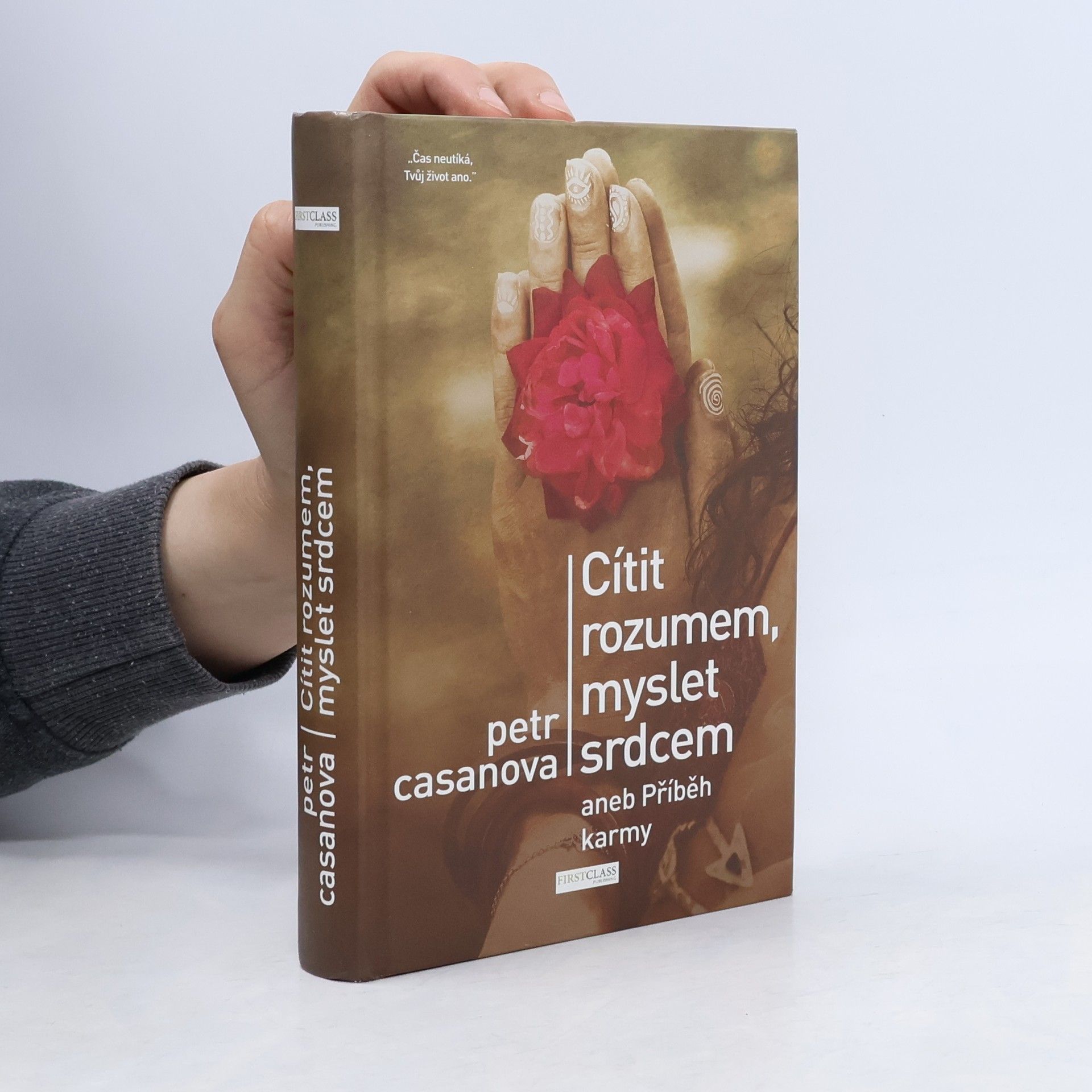 Cítit rozumem, myslet srdcem