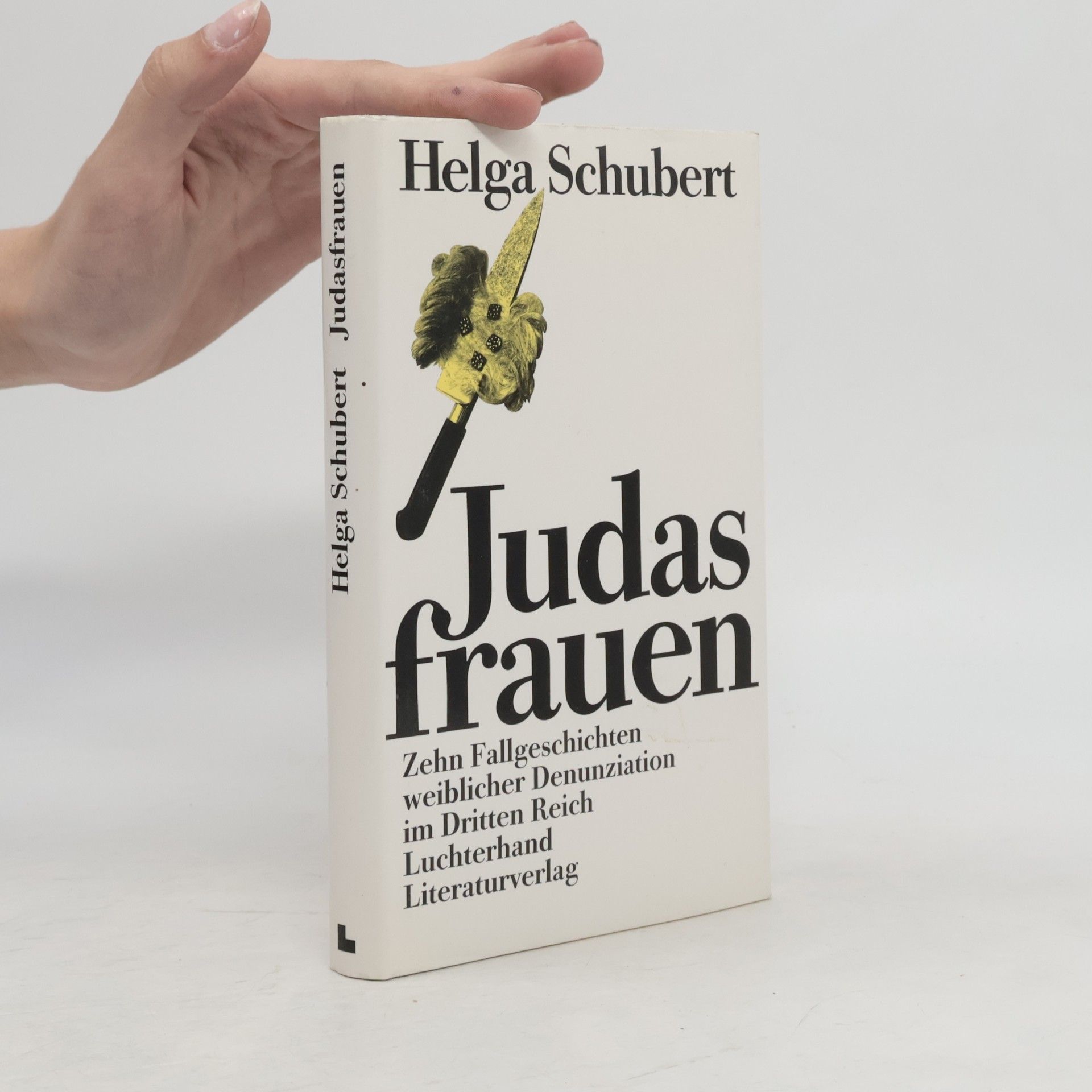 Helga Schubert Judasfrauen