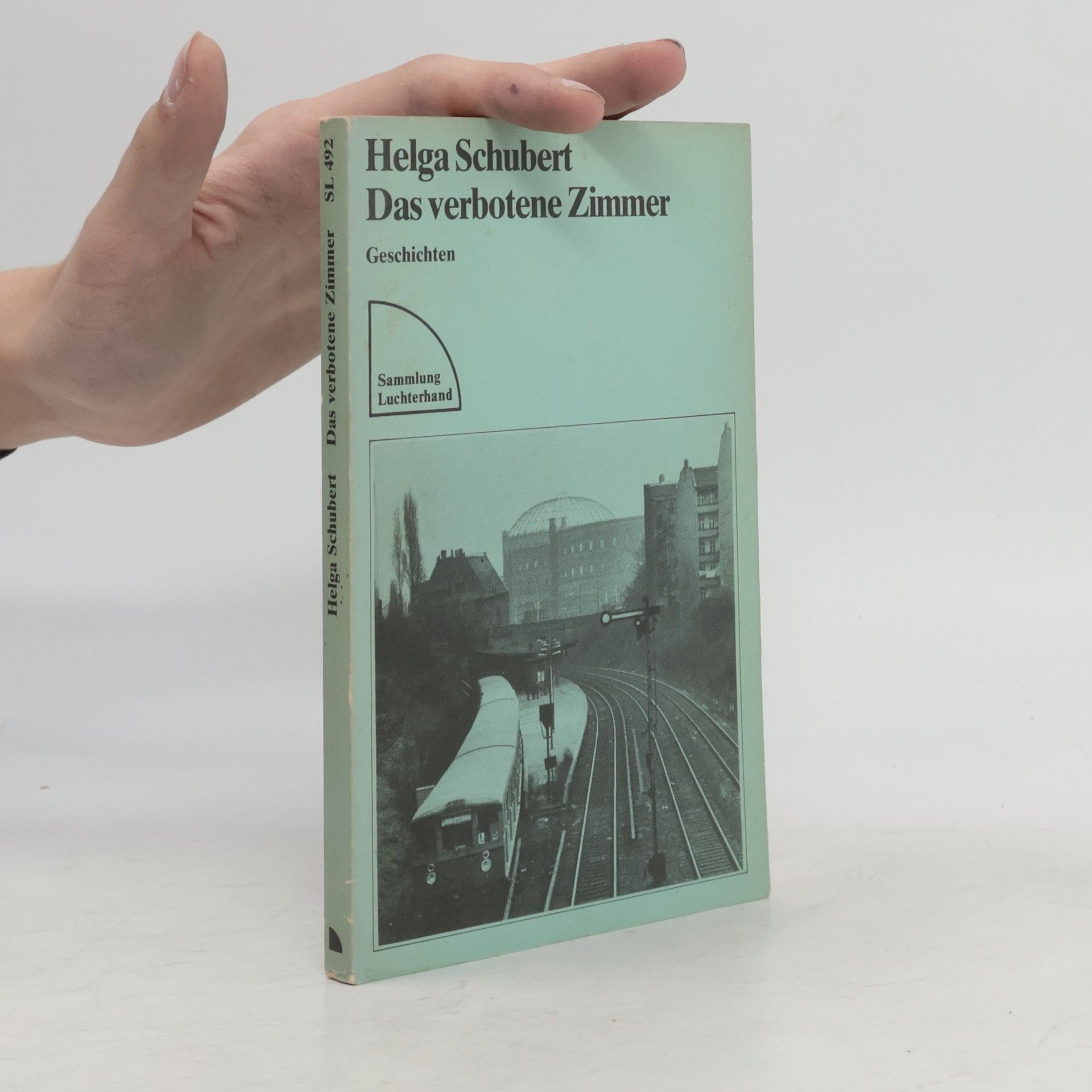 Helga Schubert Das verbotene Zimmer