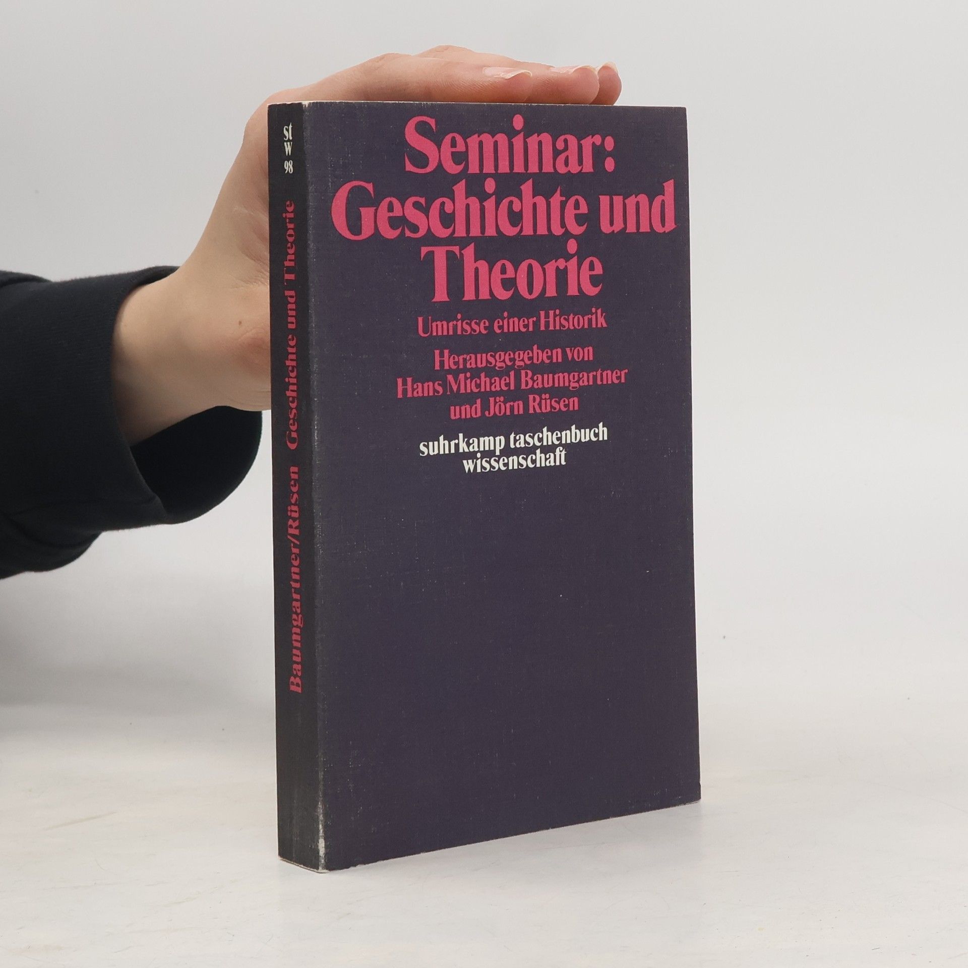 Hans Michael Baumgartner Seminar: Geschichte und Theorie