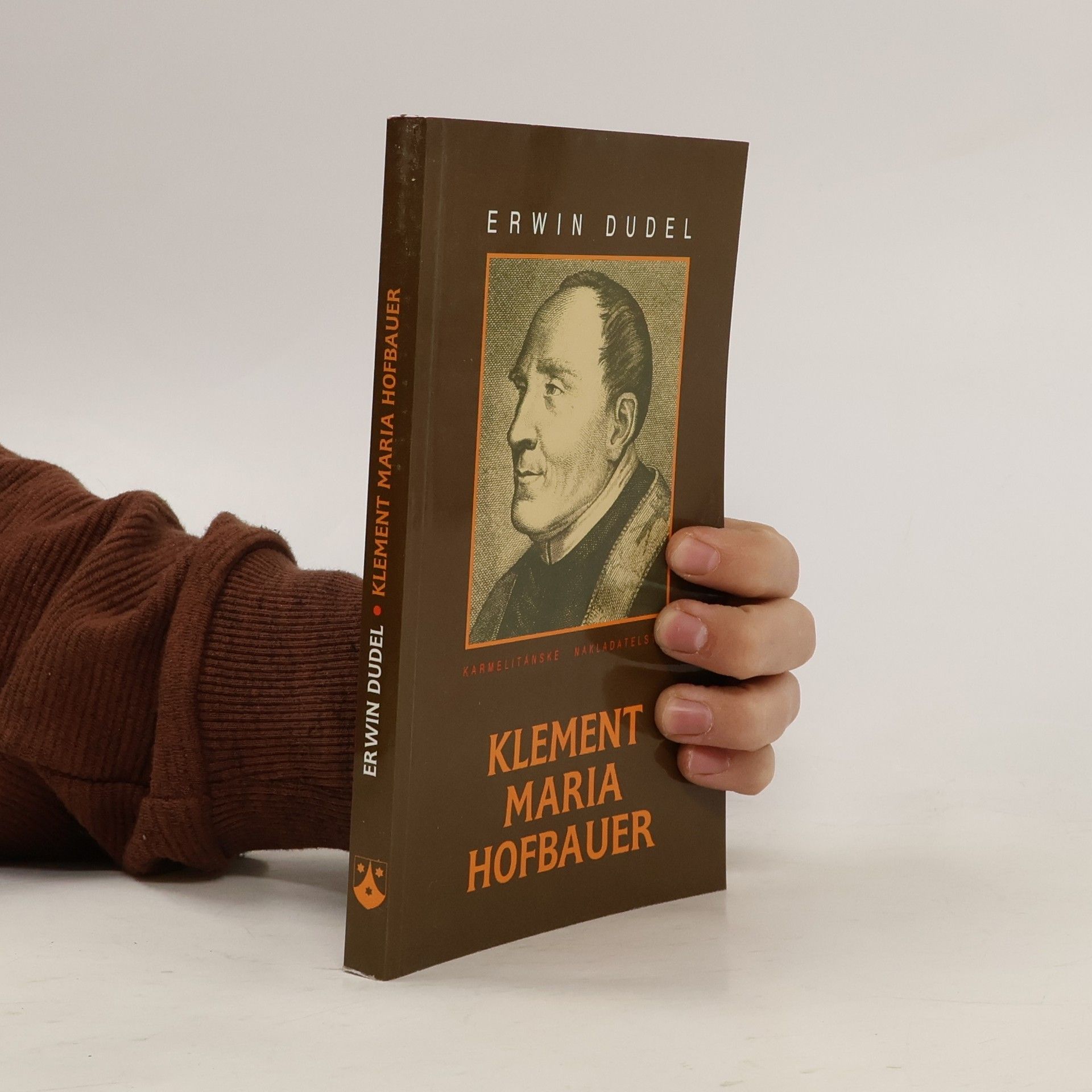 Erwin Dudel Klement Maria Hofbauer