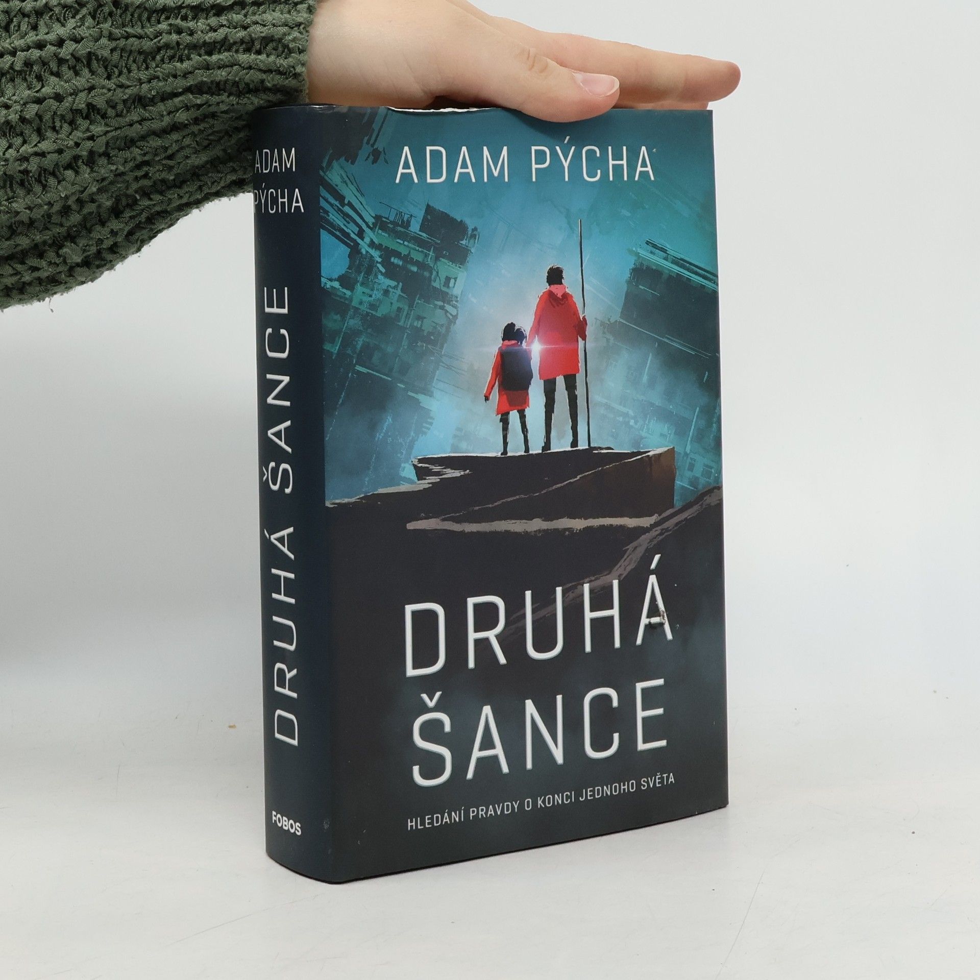Adam Pýcha Druhá šance