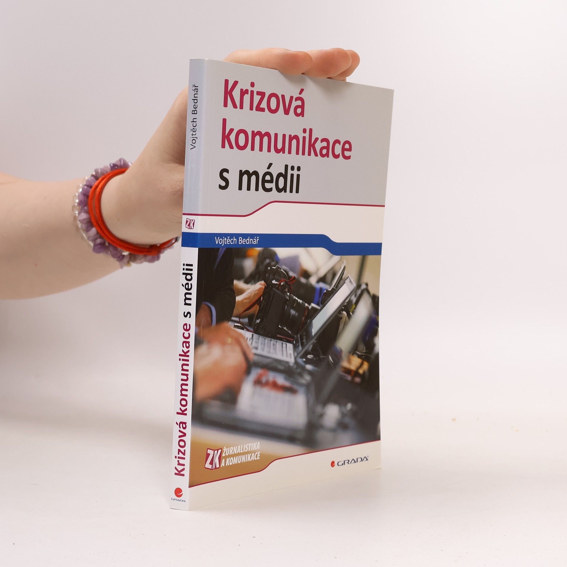 Vojtěch Bednář Krizová komunikace s médii