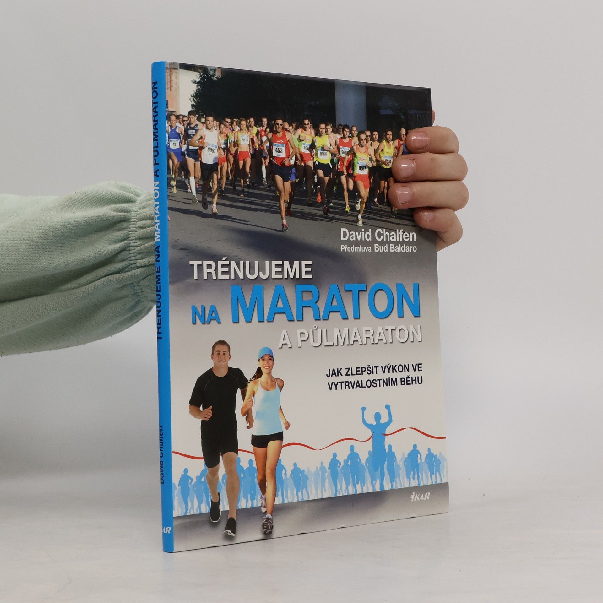 David Chalfen Trénujeme na maraton a půlmaraton