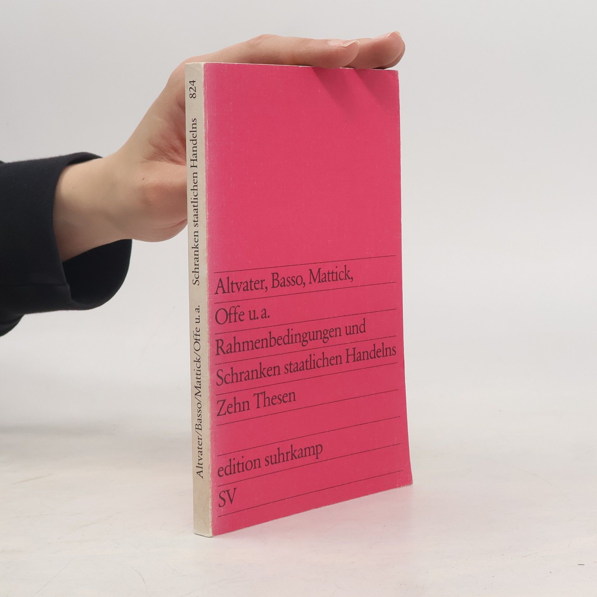 Various authors Rahmenbedingungen und Schranken staatlichen Handelns