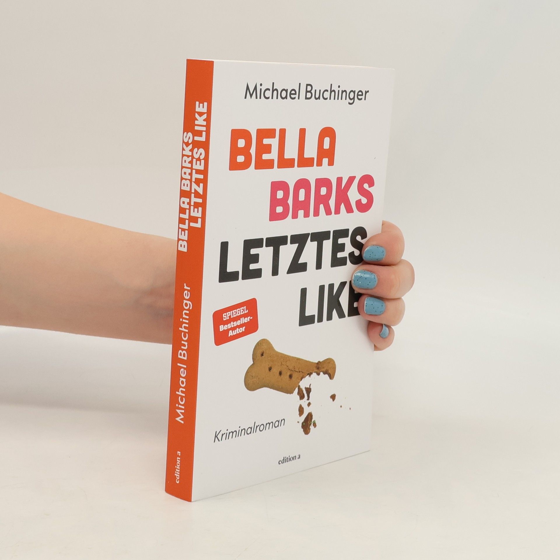 Michael Buchinger Bella Barks letztes Like