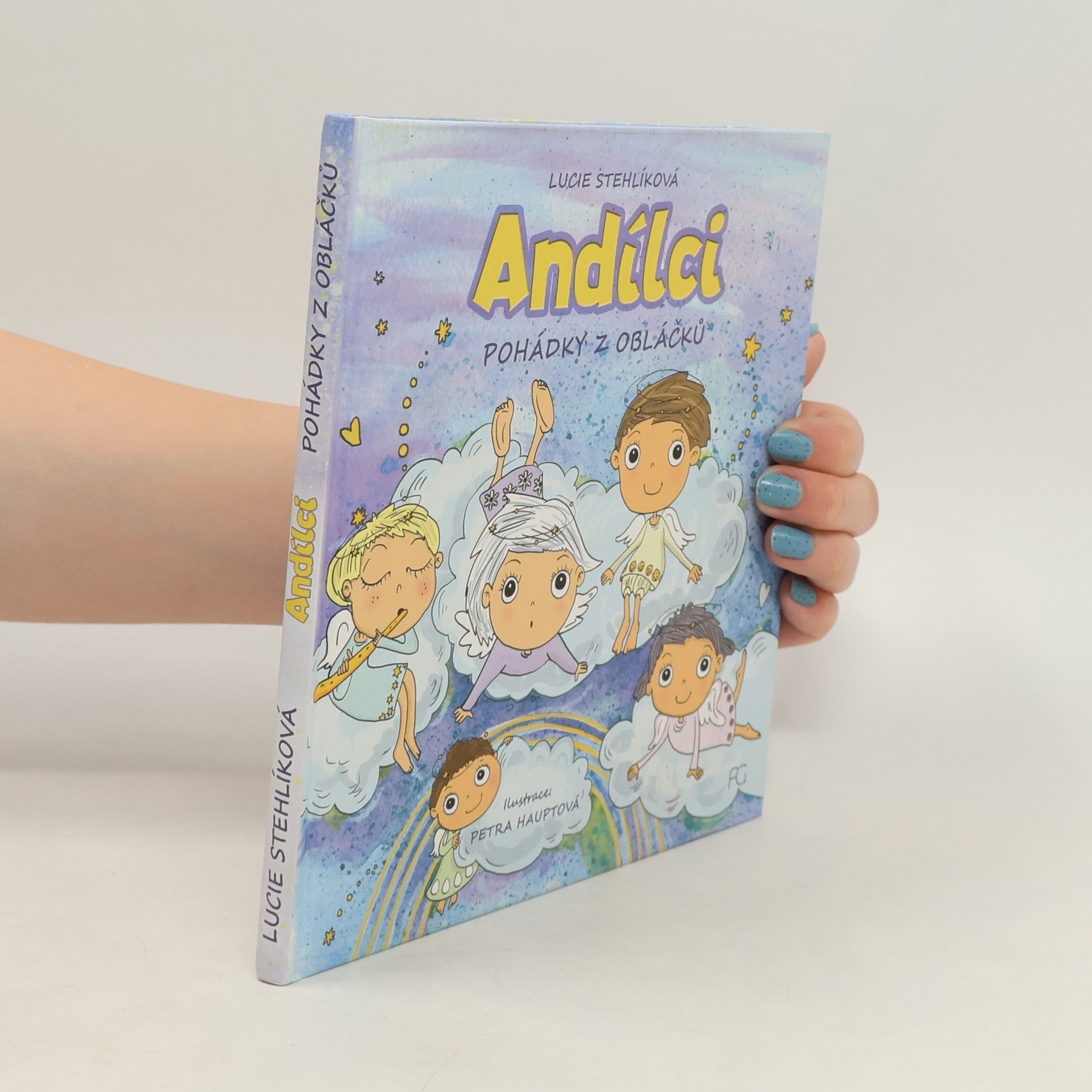 Lucie Stehlíková Andílci: Pohádky z obláčků