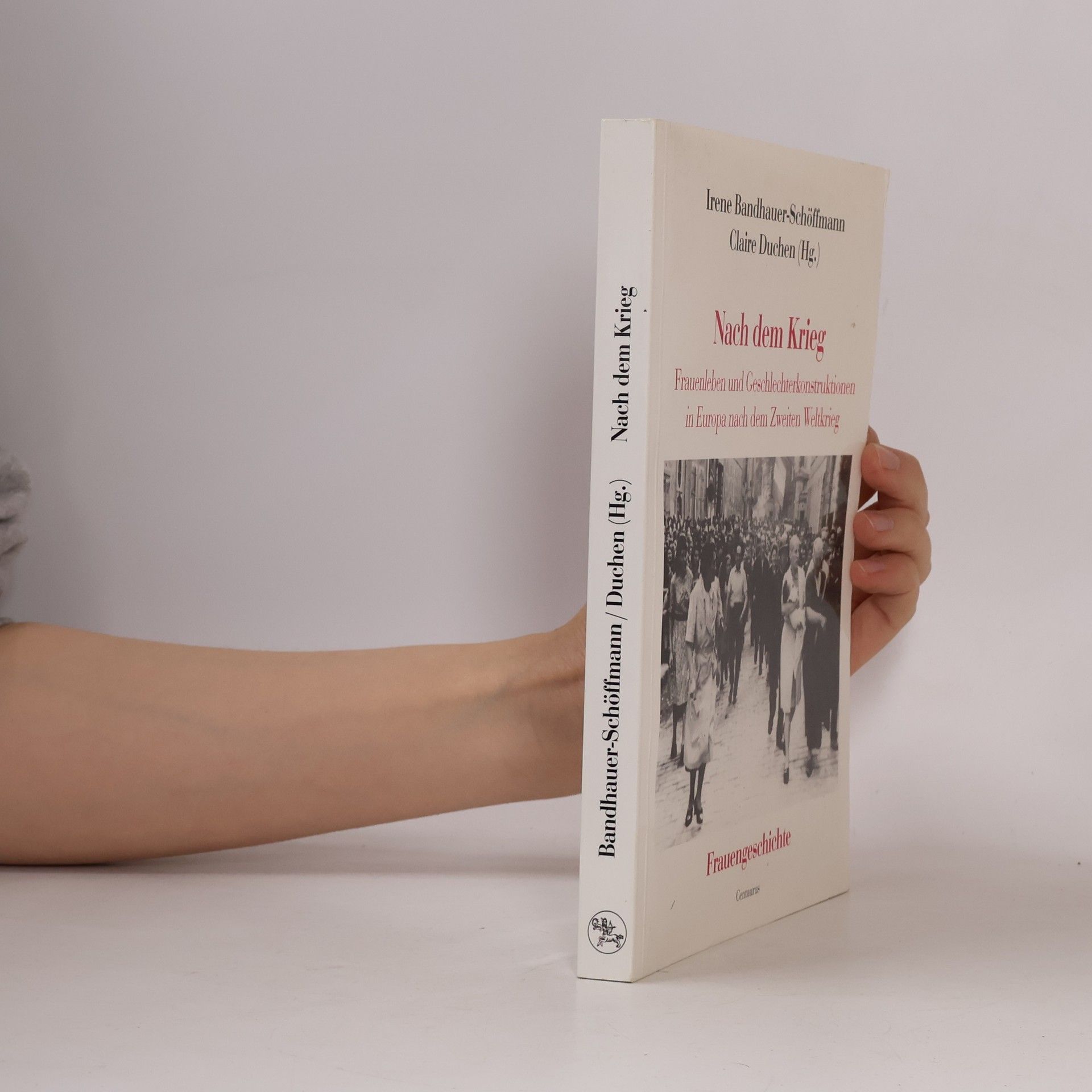 Forum Frauengeschichte: Nach dem Krieg