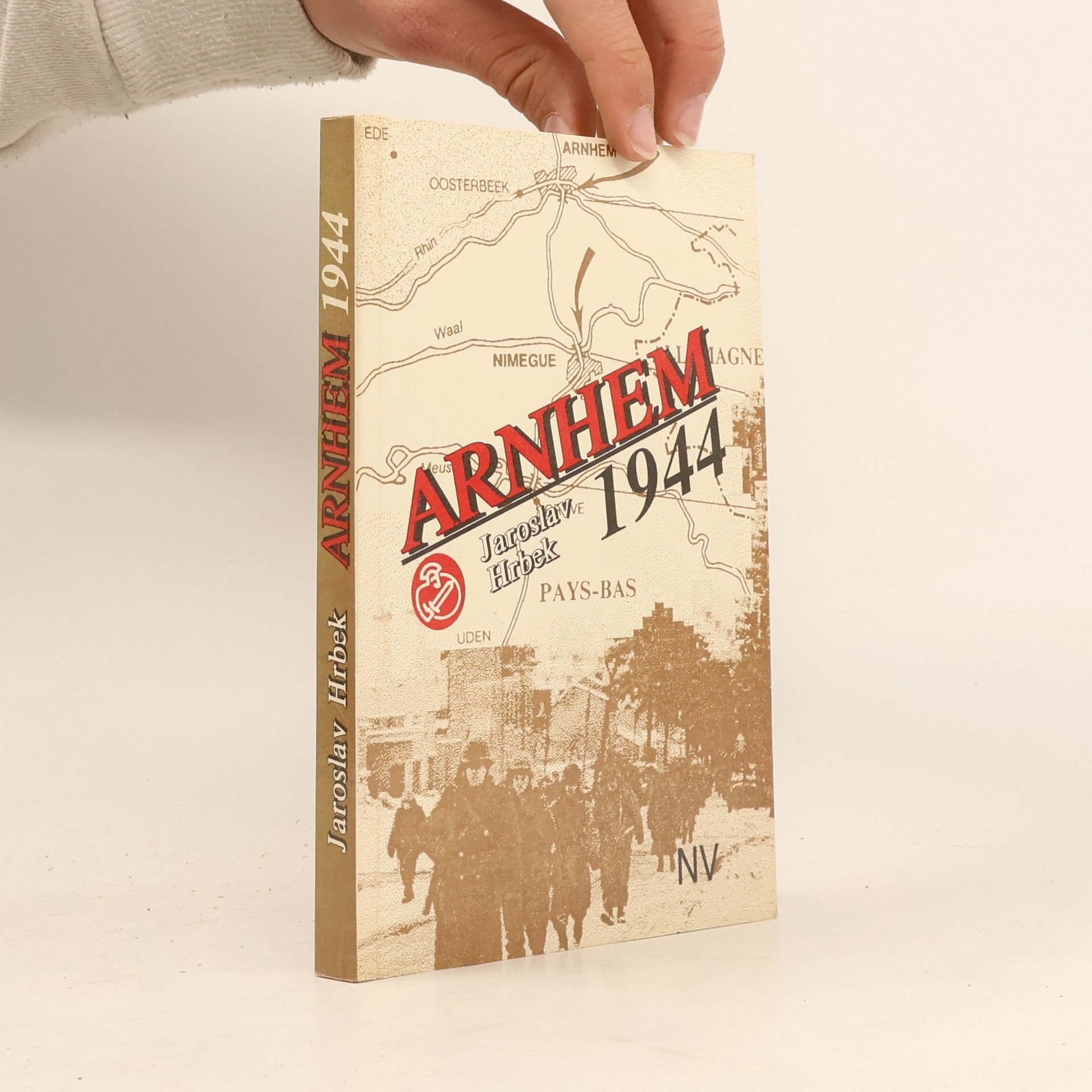 Jaroslav Hrbek Arnhem 1944
