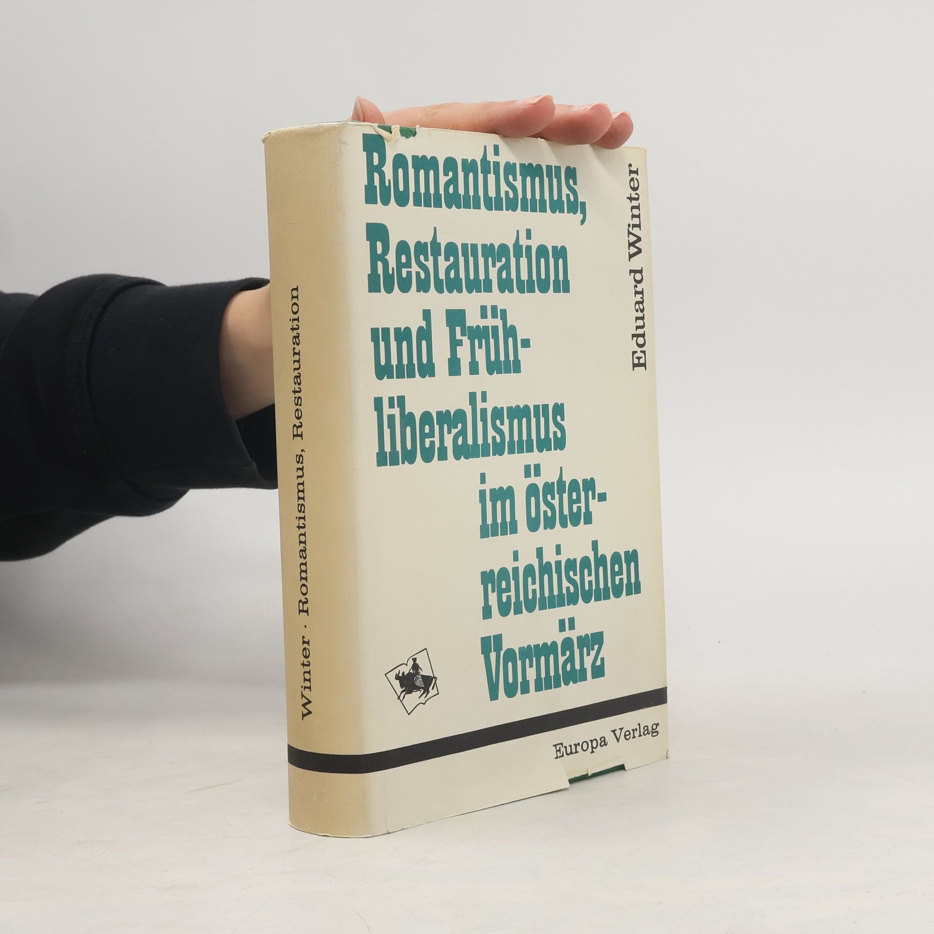 Eduard Winter Revolution, Neoabsolutismus und Liberalismus in der Donaumonarchie