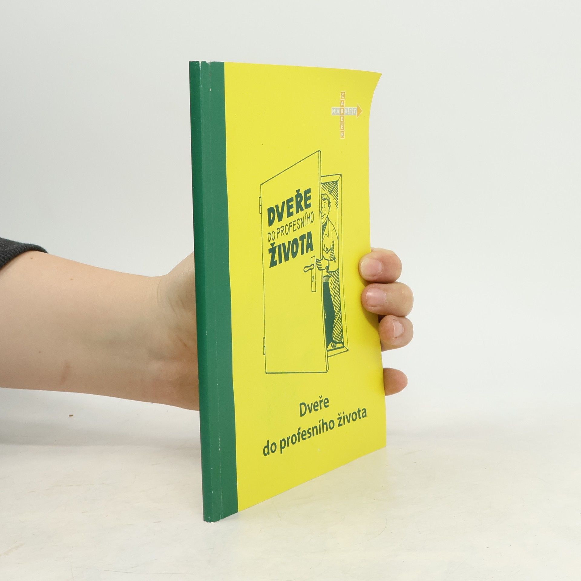 Autorenkollektiv Dveře do profesního života