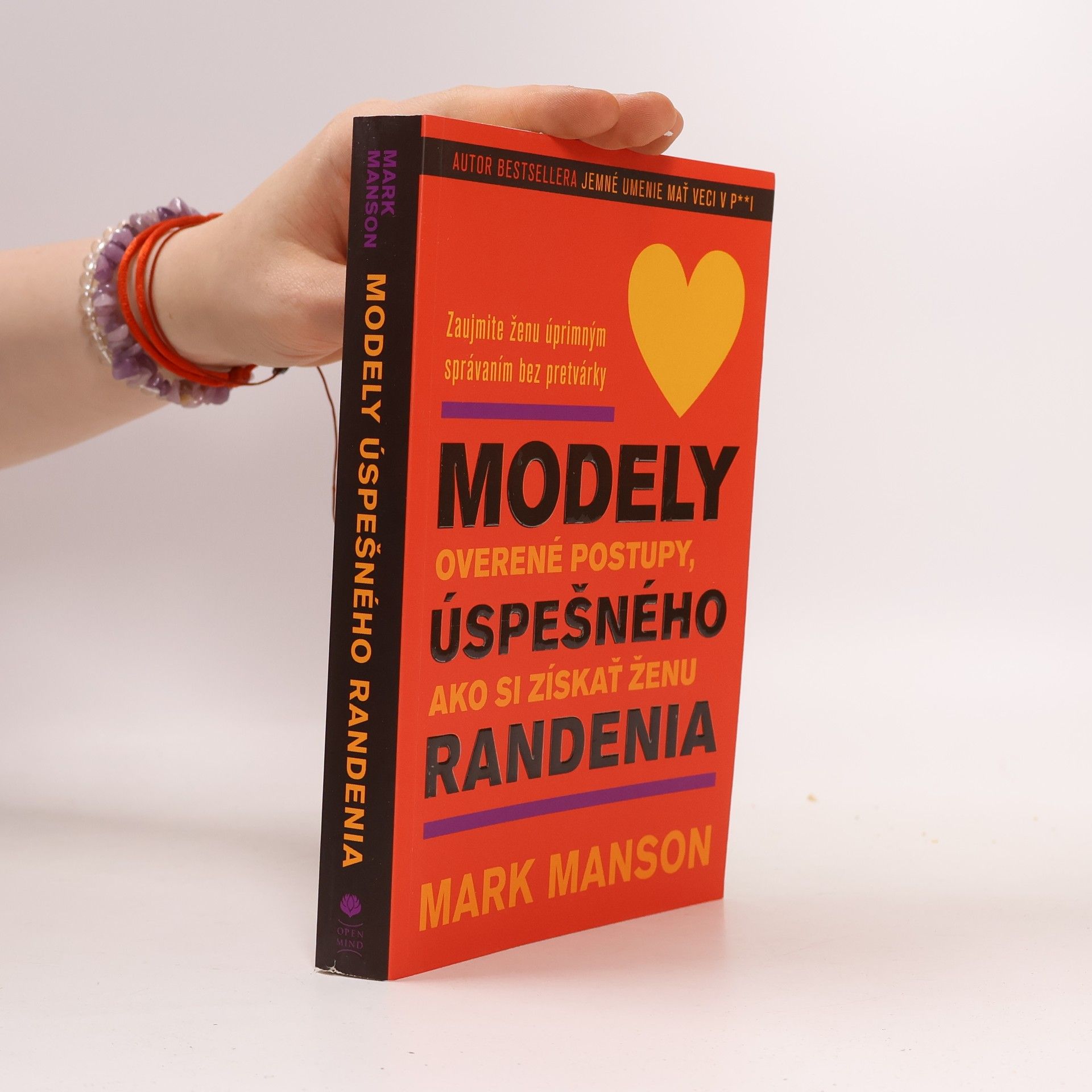 Mark Manson Modely úspešného randenia