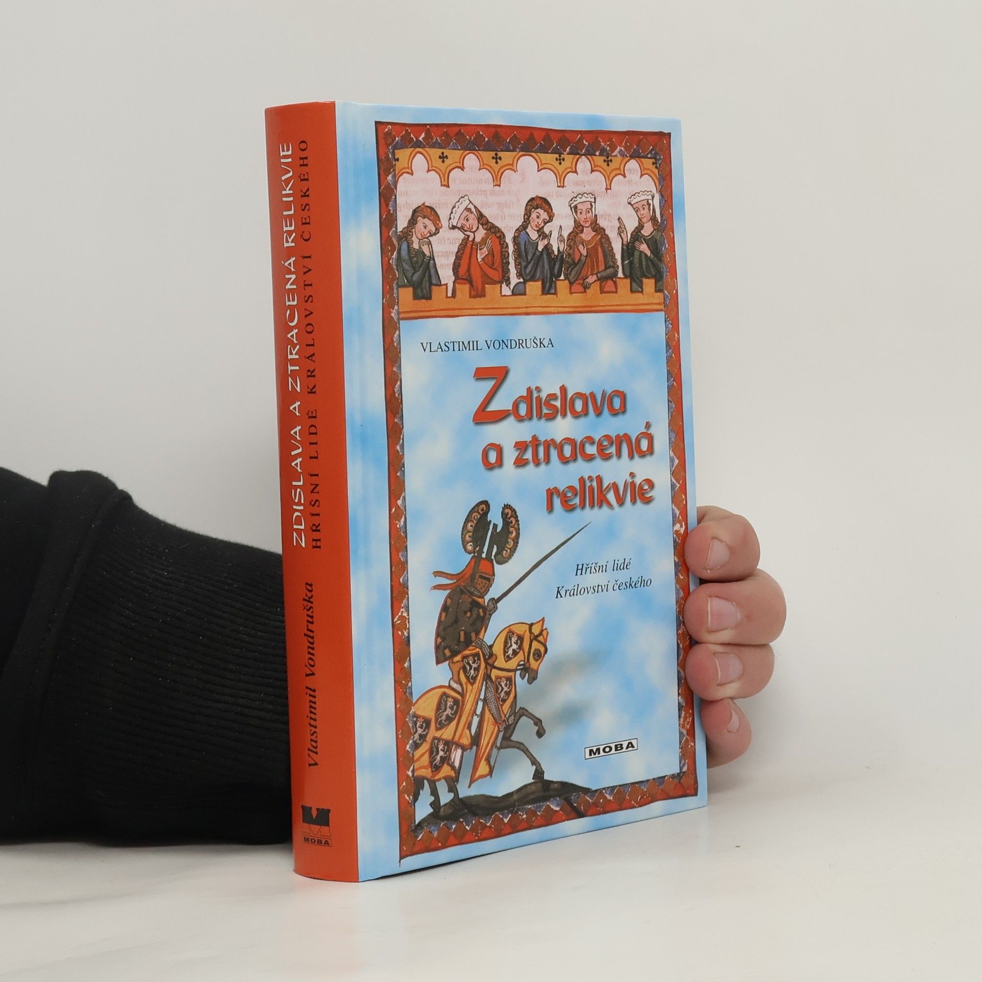 Vlastimil Vondruška Zdislava a ztracená relikvie