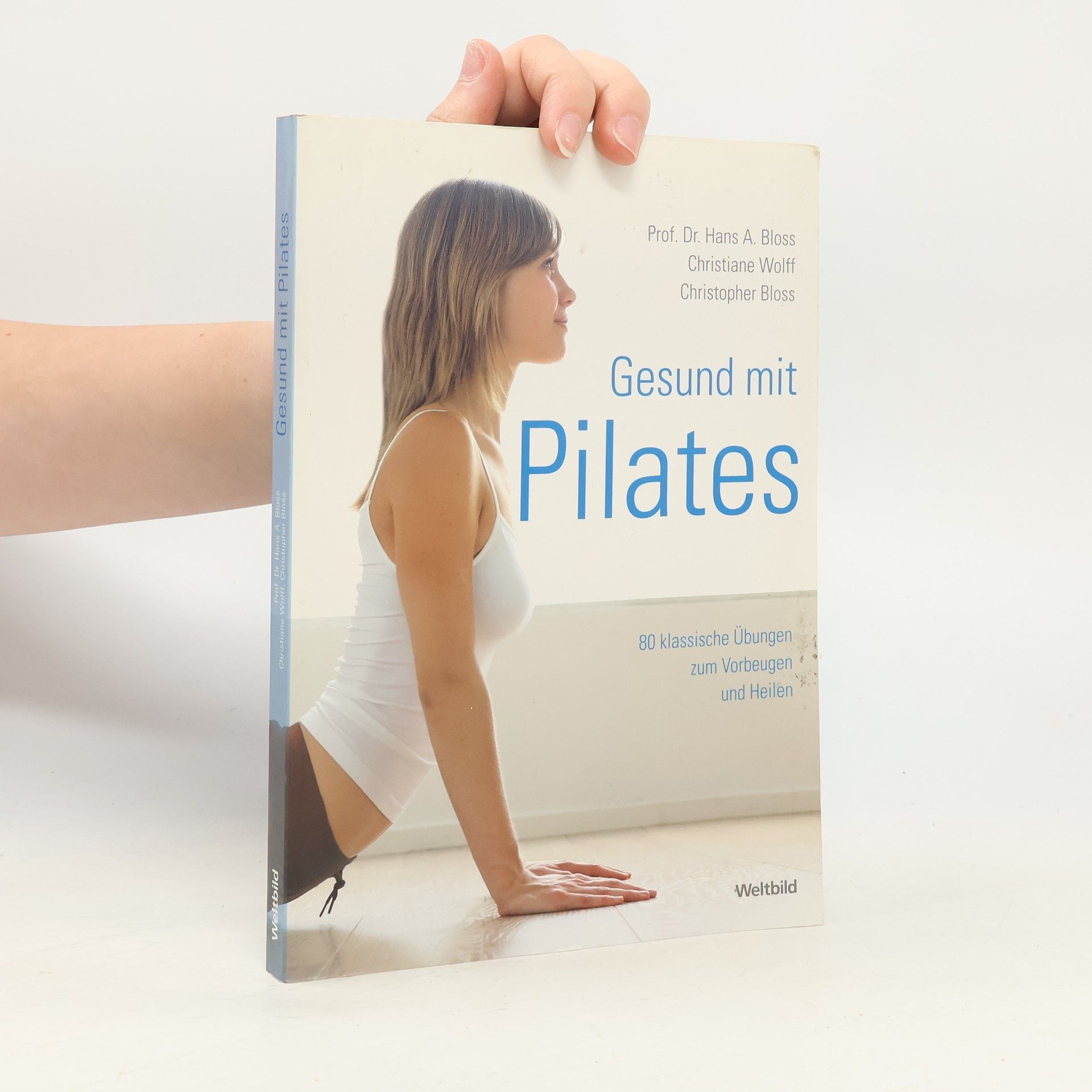 Hans A. Bloss Gesund mit Pilates