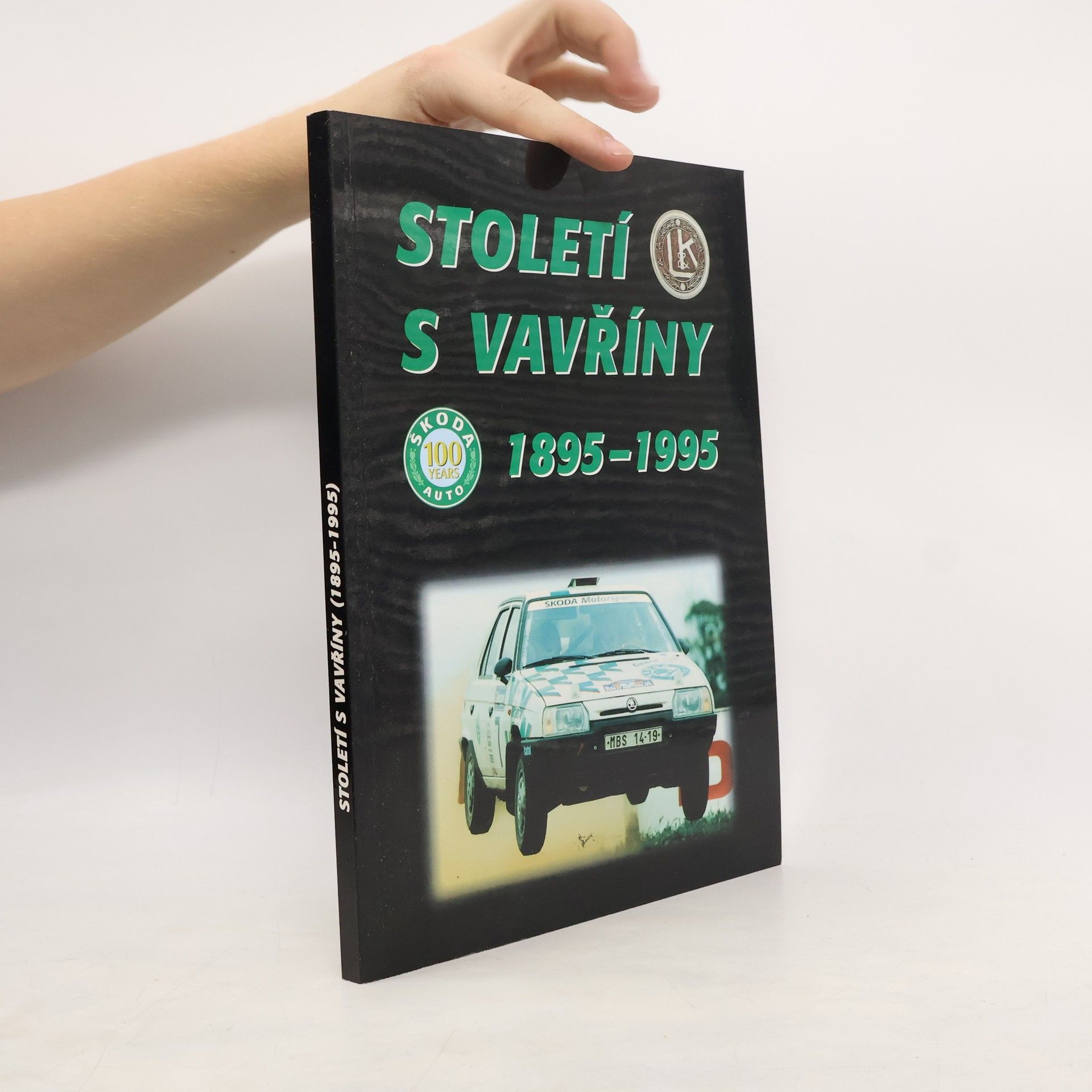 Kolektiv autorů Století s Vavříny 1895 - 1995